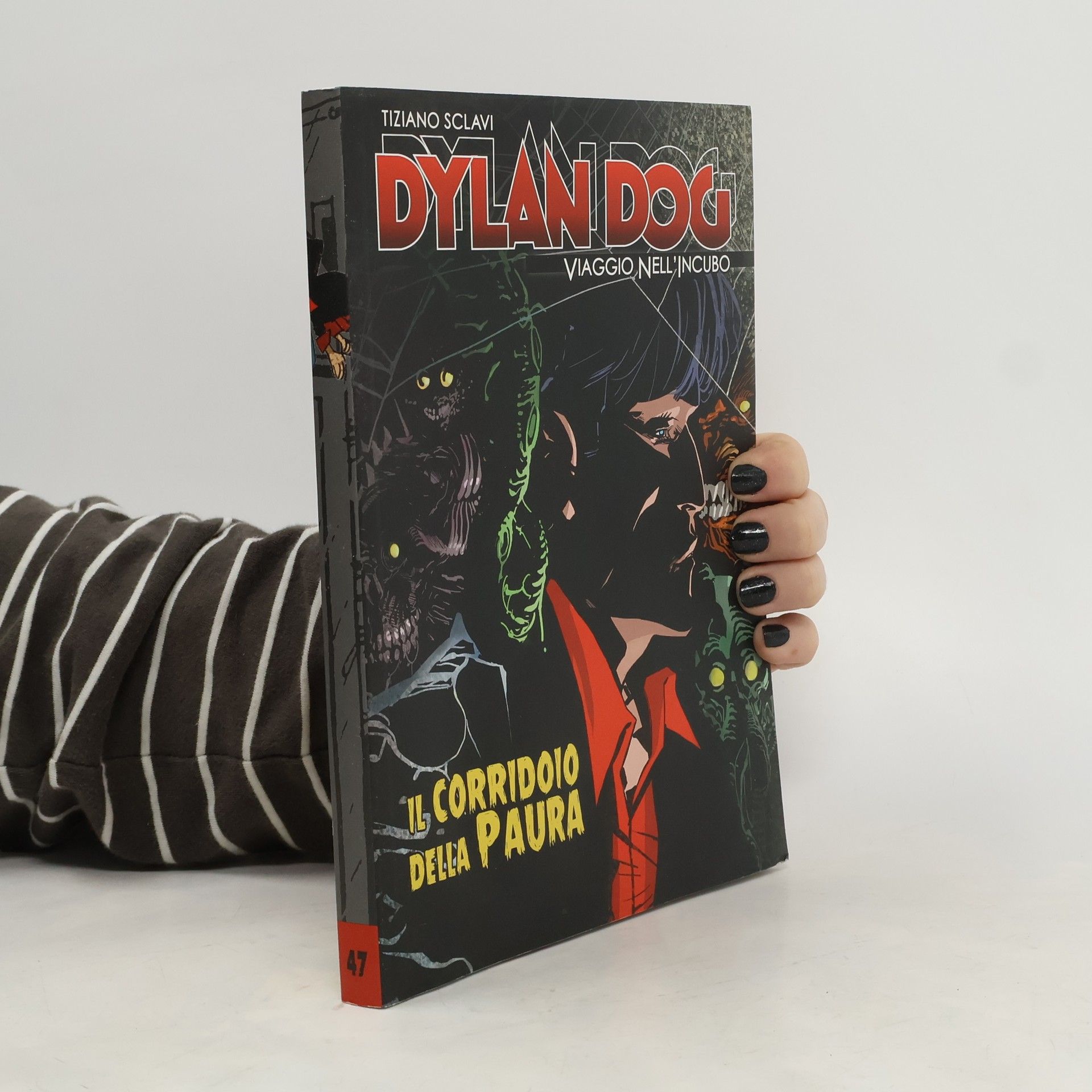 Tiziano Sclavi Dylan Dog 47