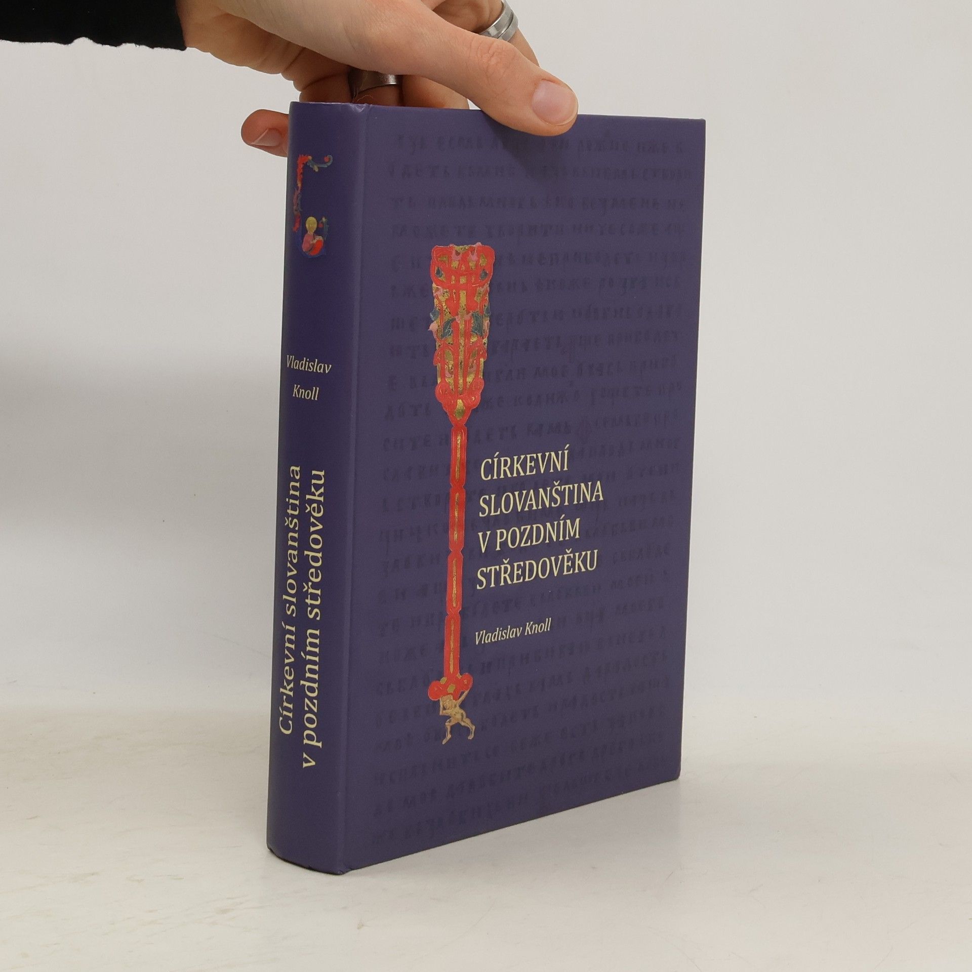 Vladislav Knoll Církevní slovanština v pozdním středověku