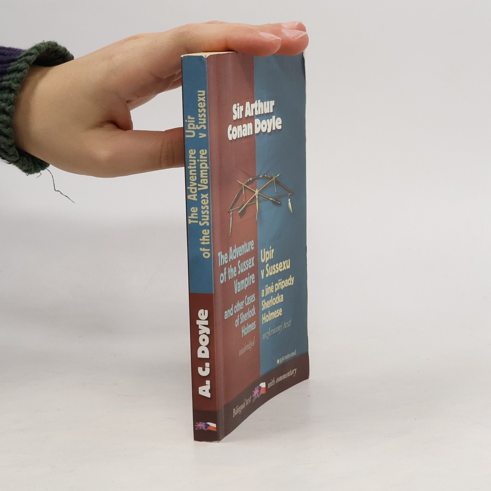Arthur Conan Doyle Adventure of the Sussex vampire and other cases of Sherlock Holmes. Upír v Sussexu a jiné případy Sherlocka Holmese