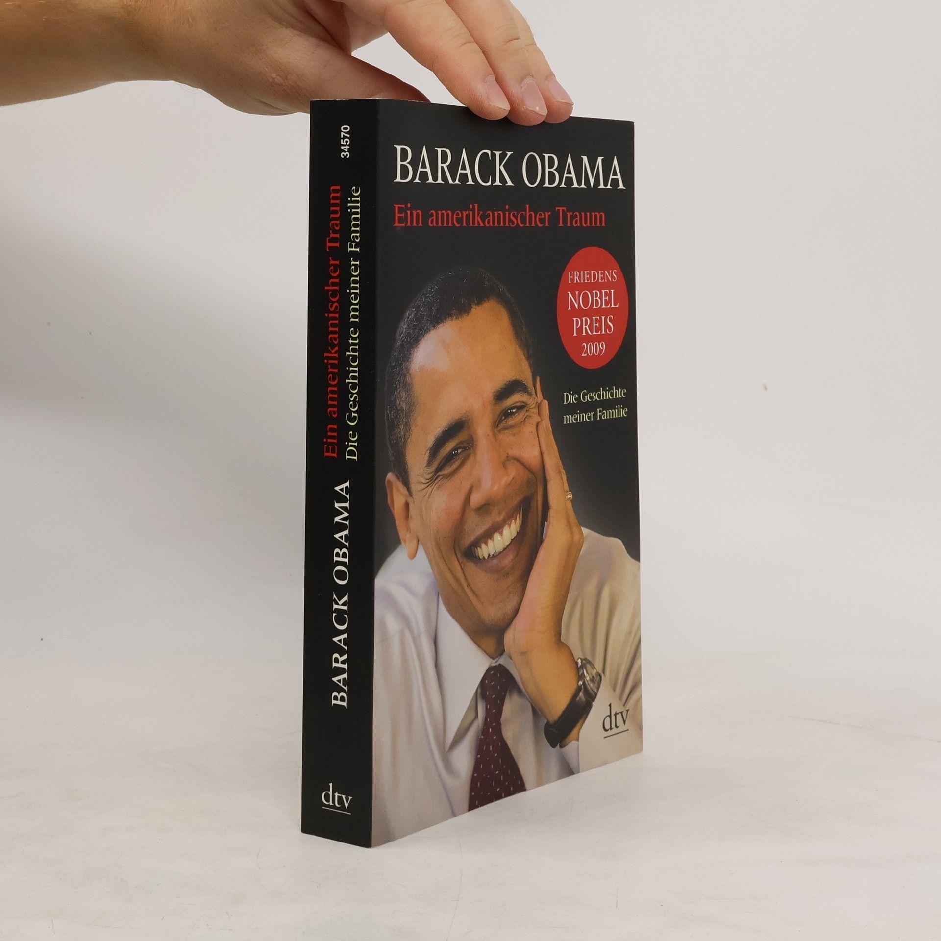 Barack Obama Ein amerikanischer Traum