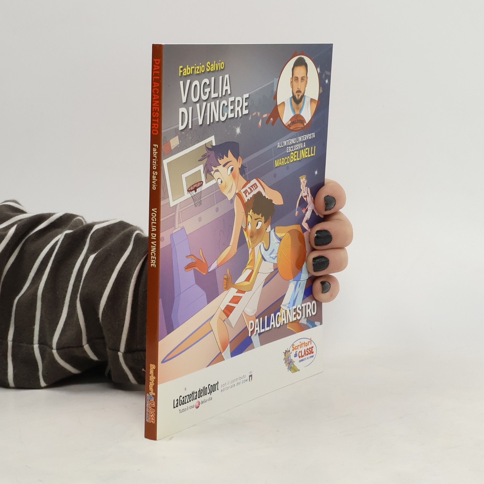 Fabrizio Salvio Pallacanestro. Voglia di vincere