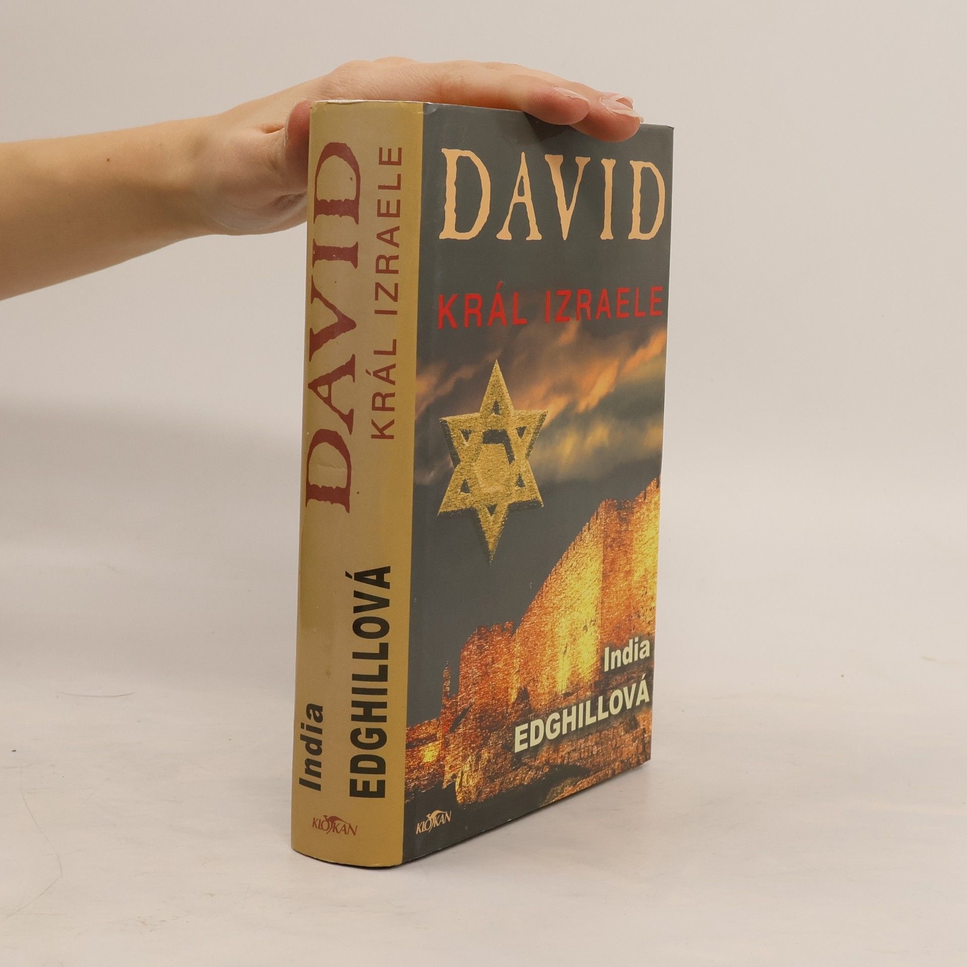 India Edghill David. Král Izraele