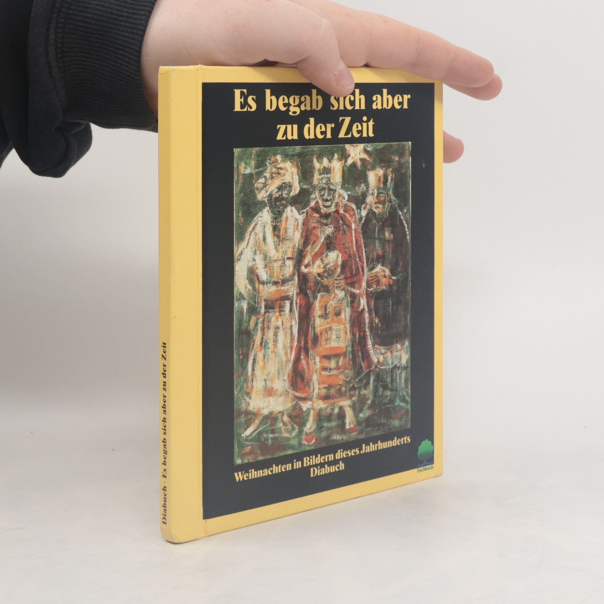 Autorenkollektiv Es begab sich aber zu der Zeit