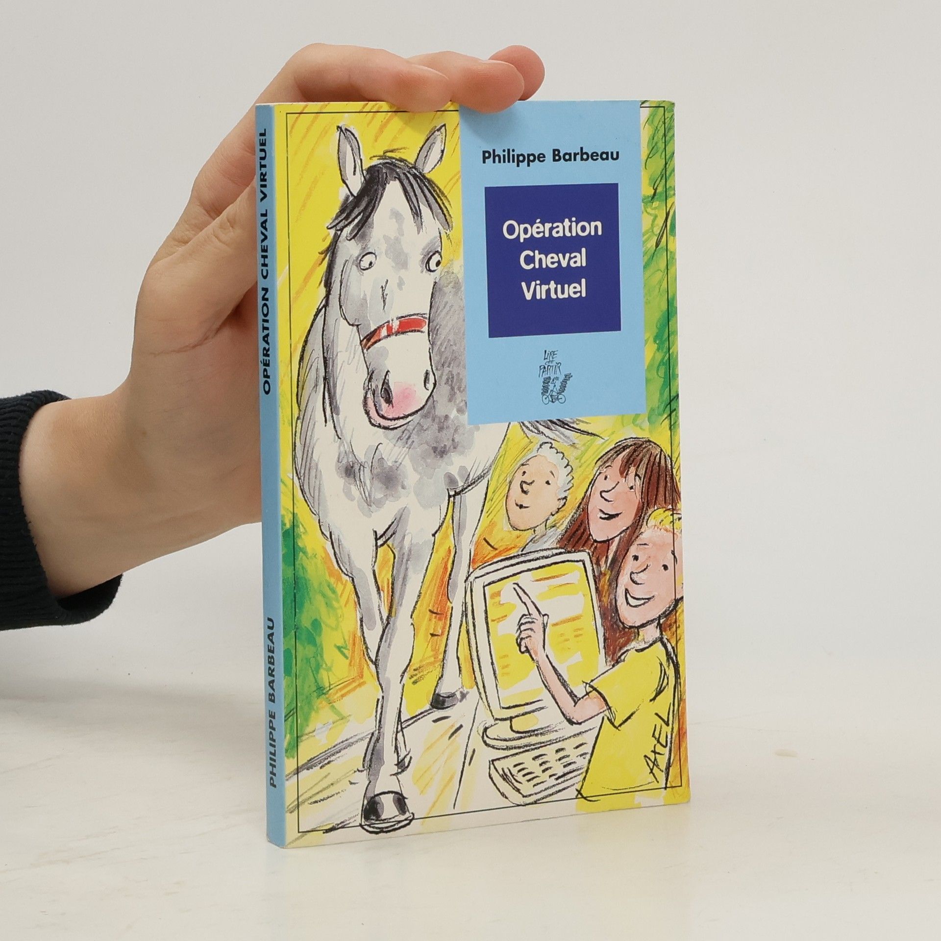 Opération cheval virtuel