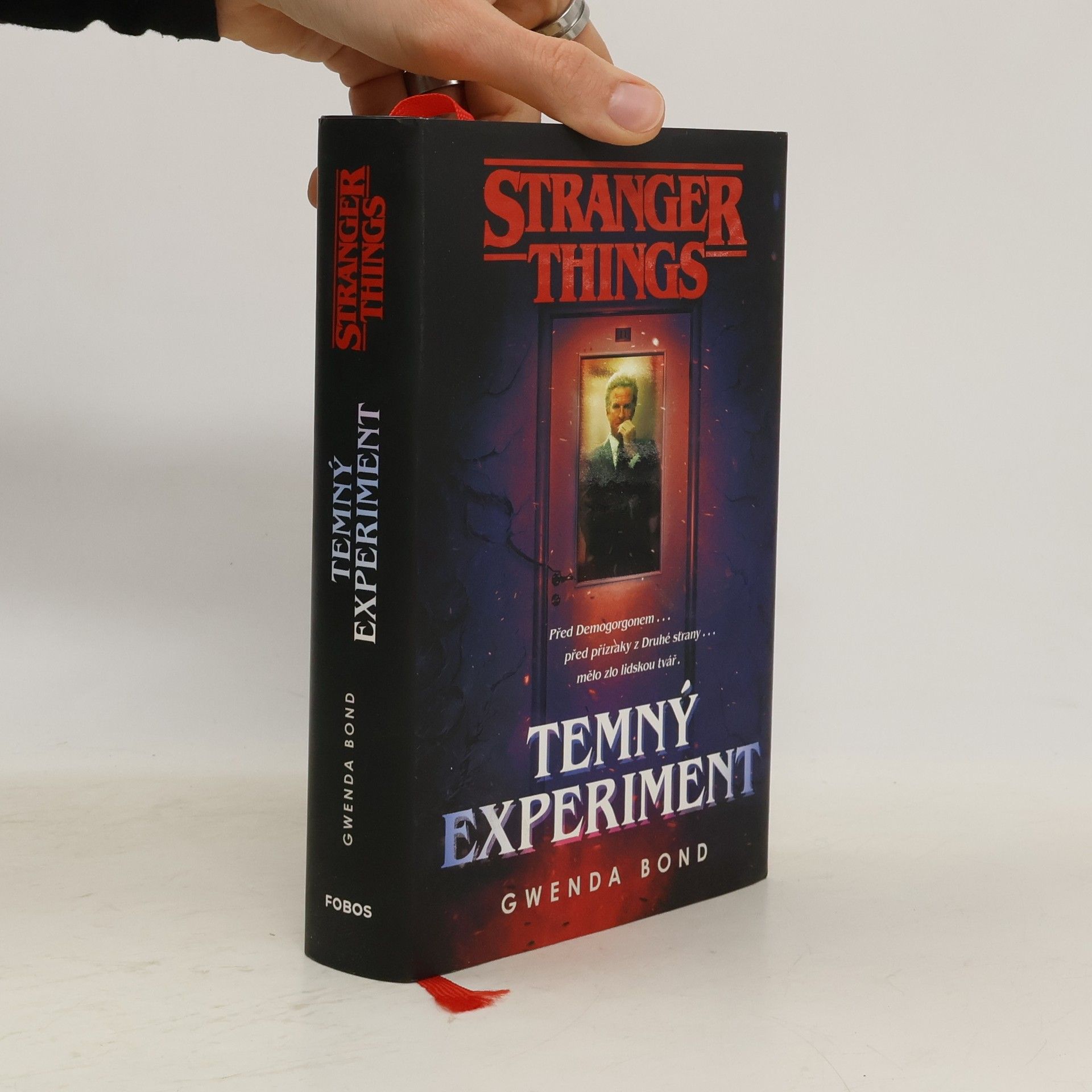 Gwenda Bond Stranger Things. Temný experiment