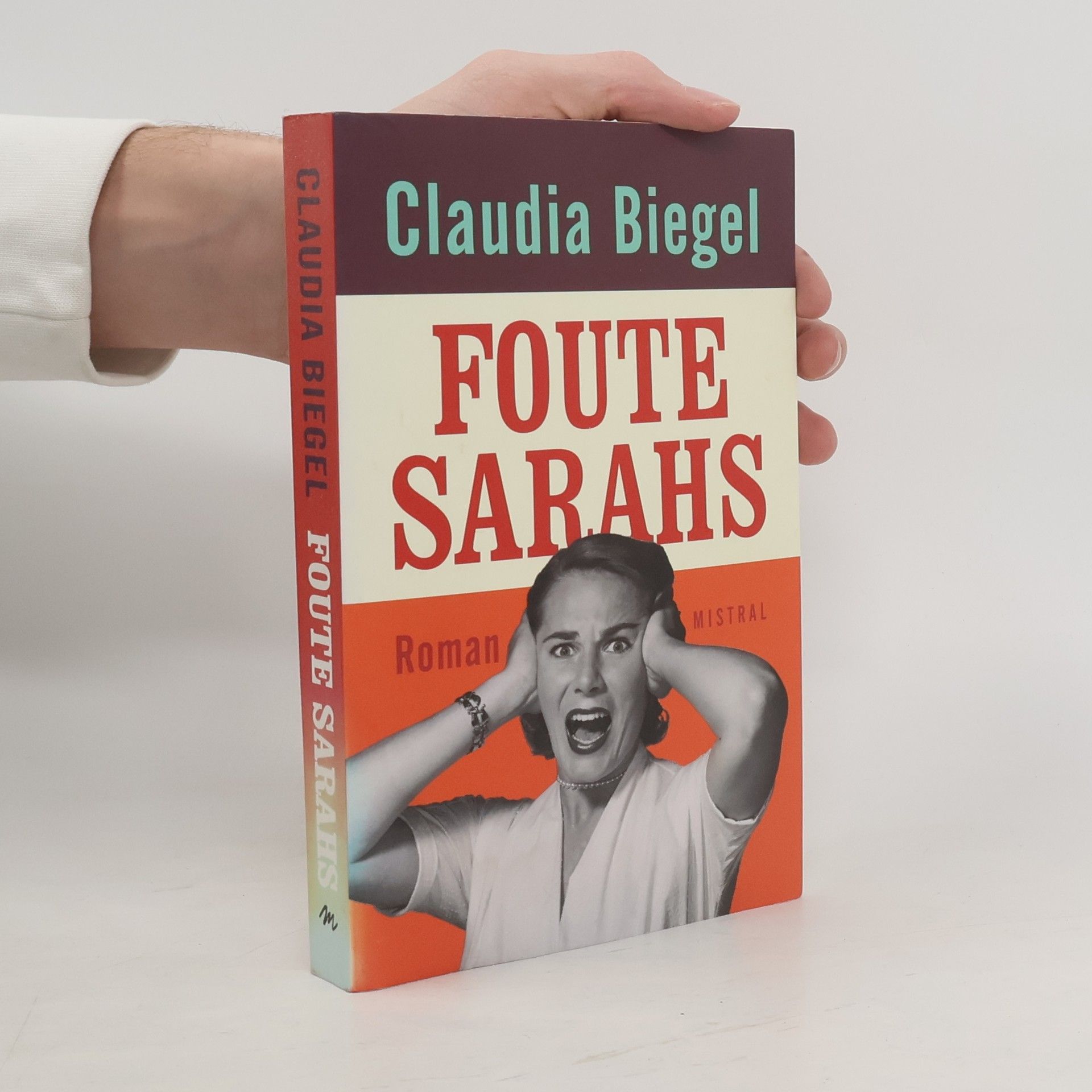 Claudia Biegel Foute Sarahs