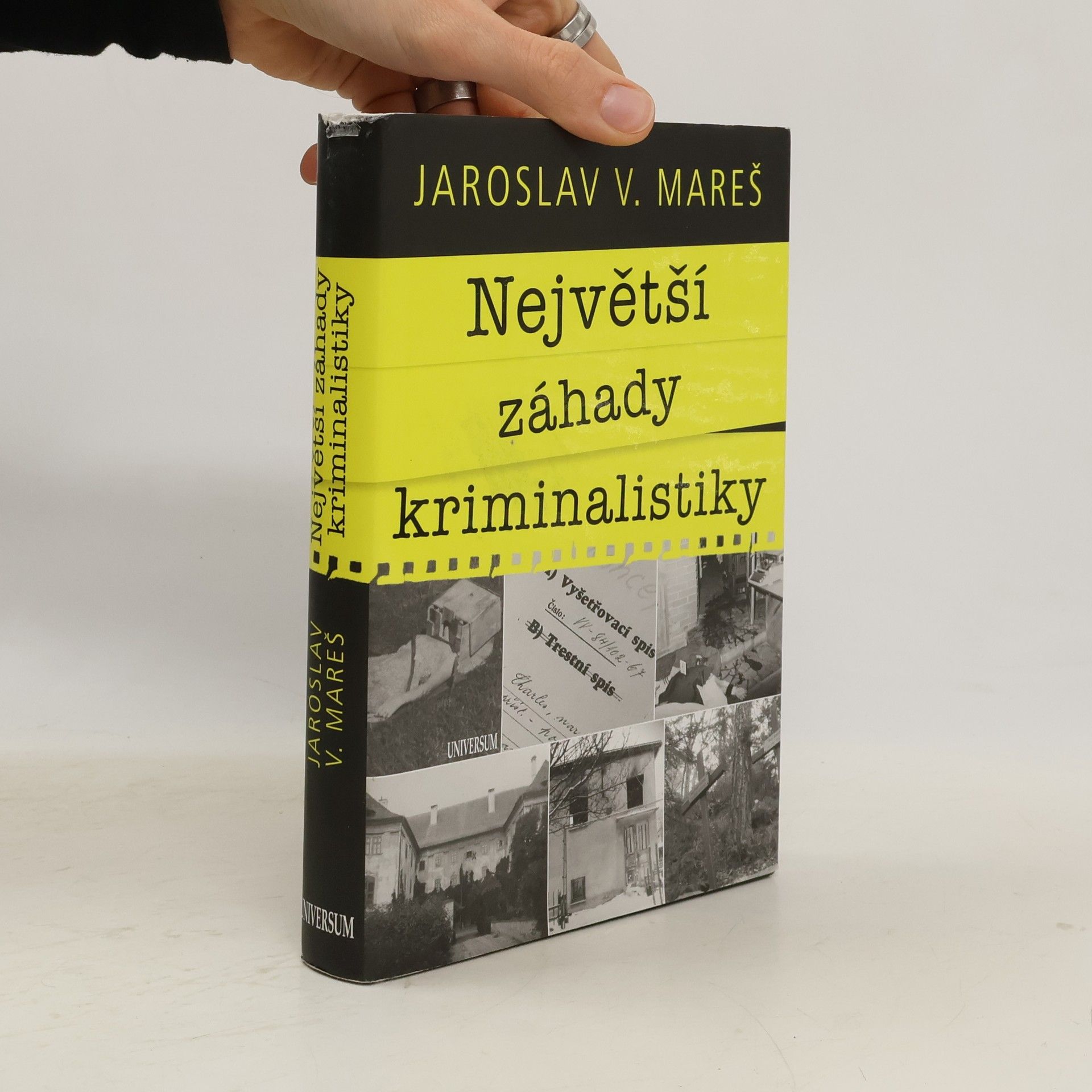 Jaroslav Mareš Největší záhady kriminalistiky