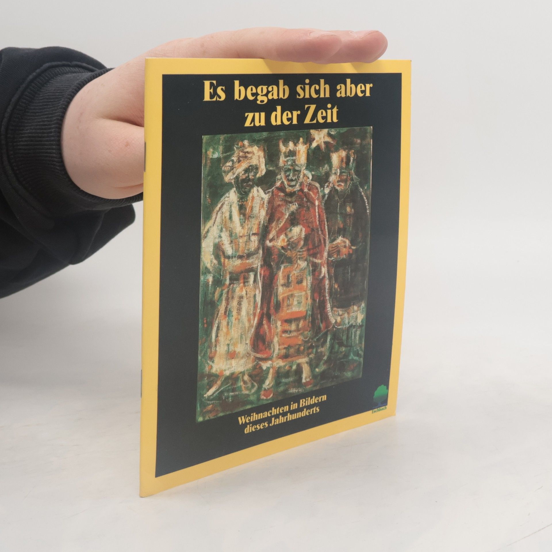 Autorenkollektiv Es begab sich aber zu der Zeit