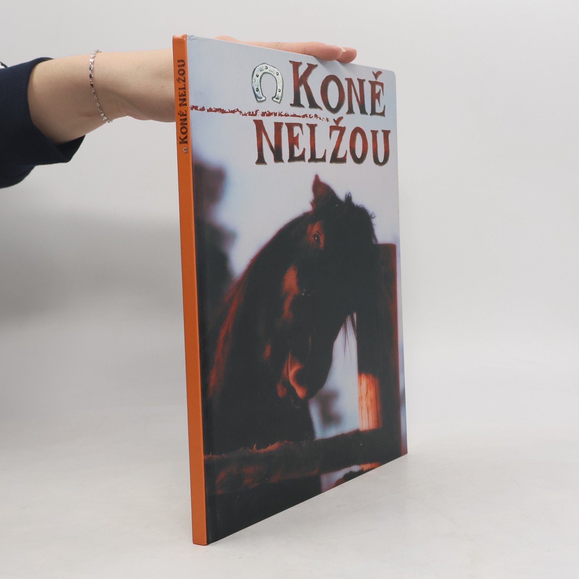 Jarmila Jelínková Koně nelžou