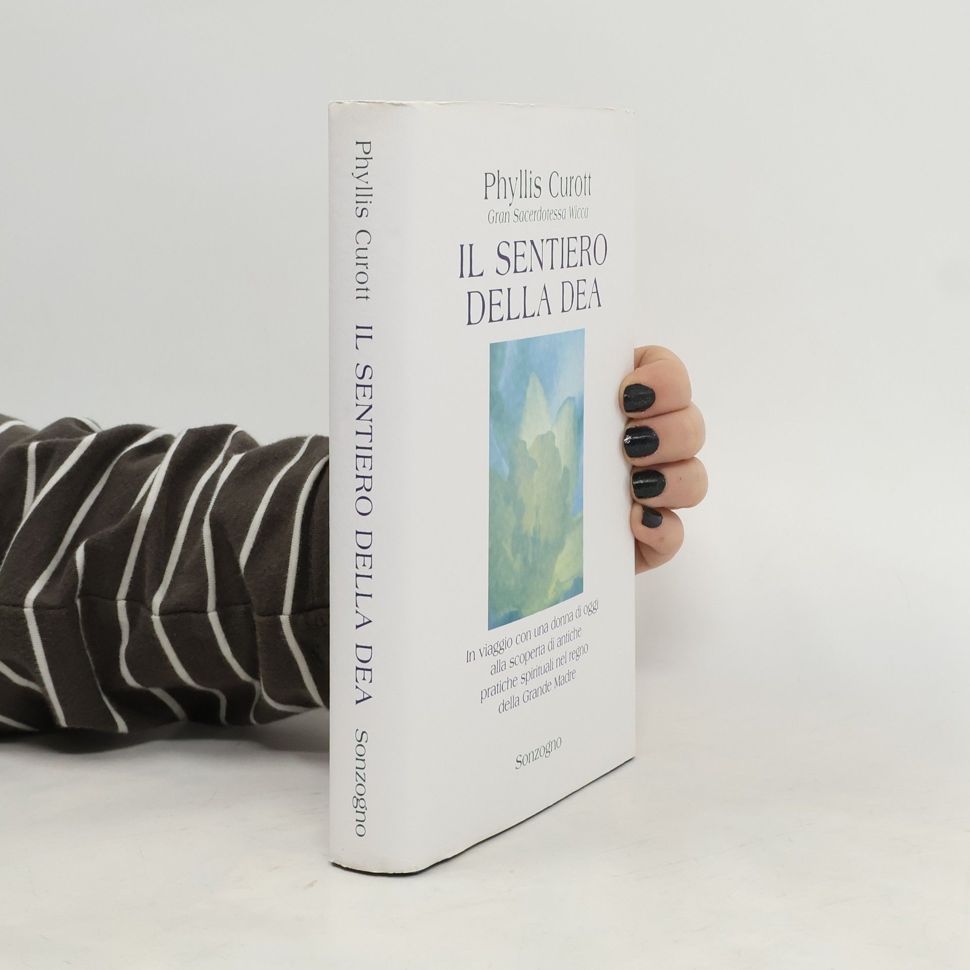 Phyllis W. Curott Il Sentiero della Dea. In viaggio con una donna di oggi alla scoperta di antiche pratiche spirituali nel regno della Grande Madre