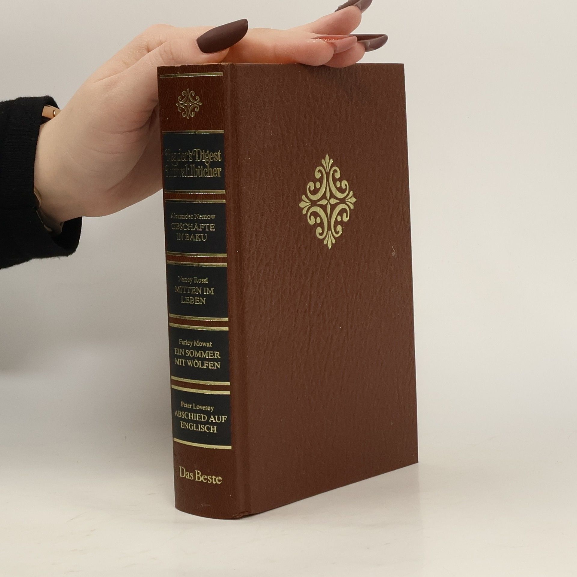 Reader's Digest Auswahlbücher: Geschäfte in Baku; Mitten im Leben; Ein Sommer mit Wölfen; Abschied auf Englisch