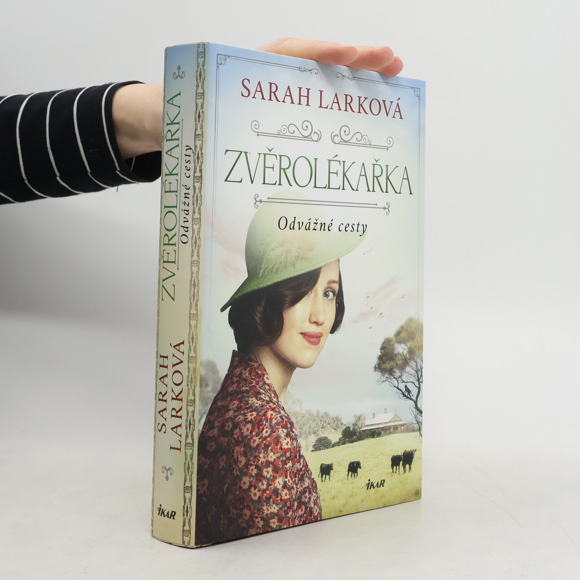 Zuzana Soukupová Zvěrolékařka. Odvážné cesty