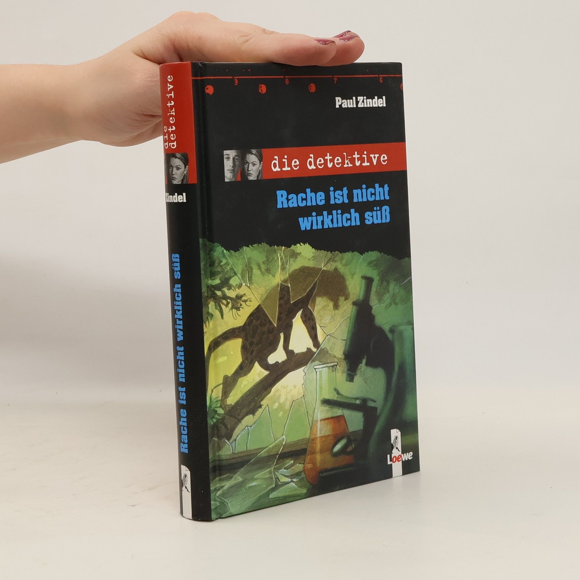 Paul Zindel die detektive. Rache ist nicht wirklich süß.