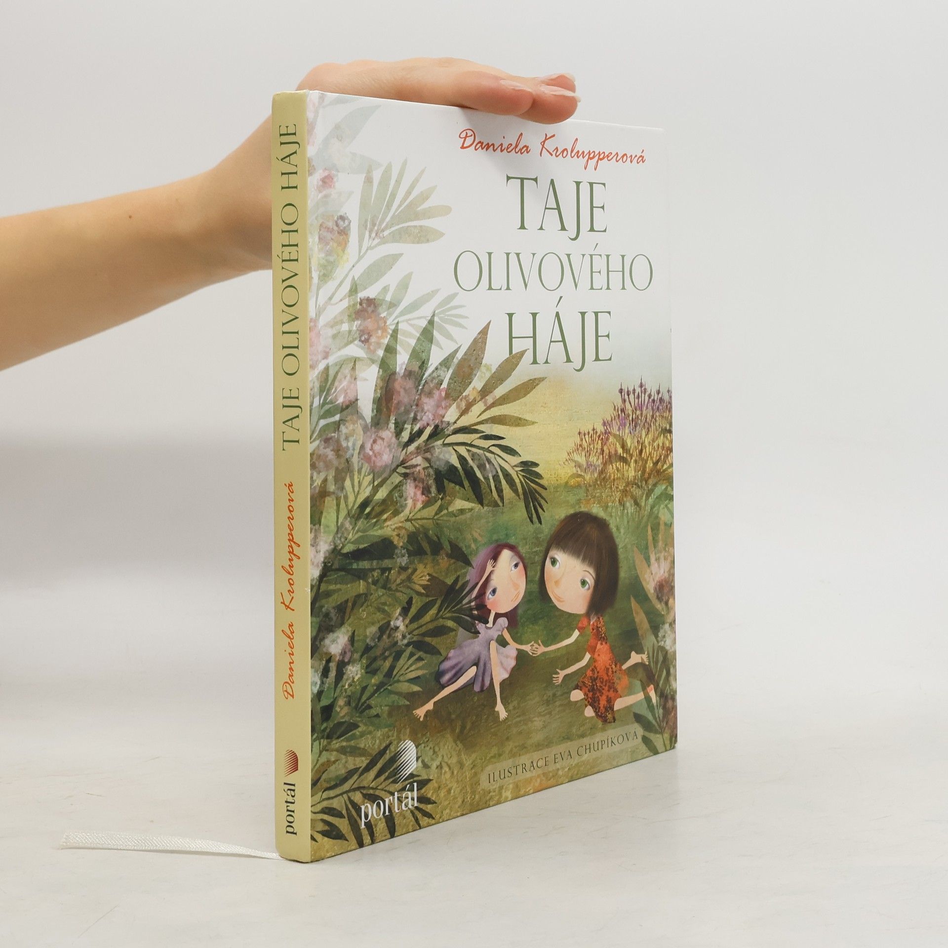Daniela Krolupperová Taje olivového háje