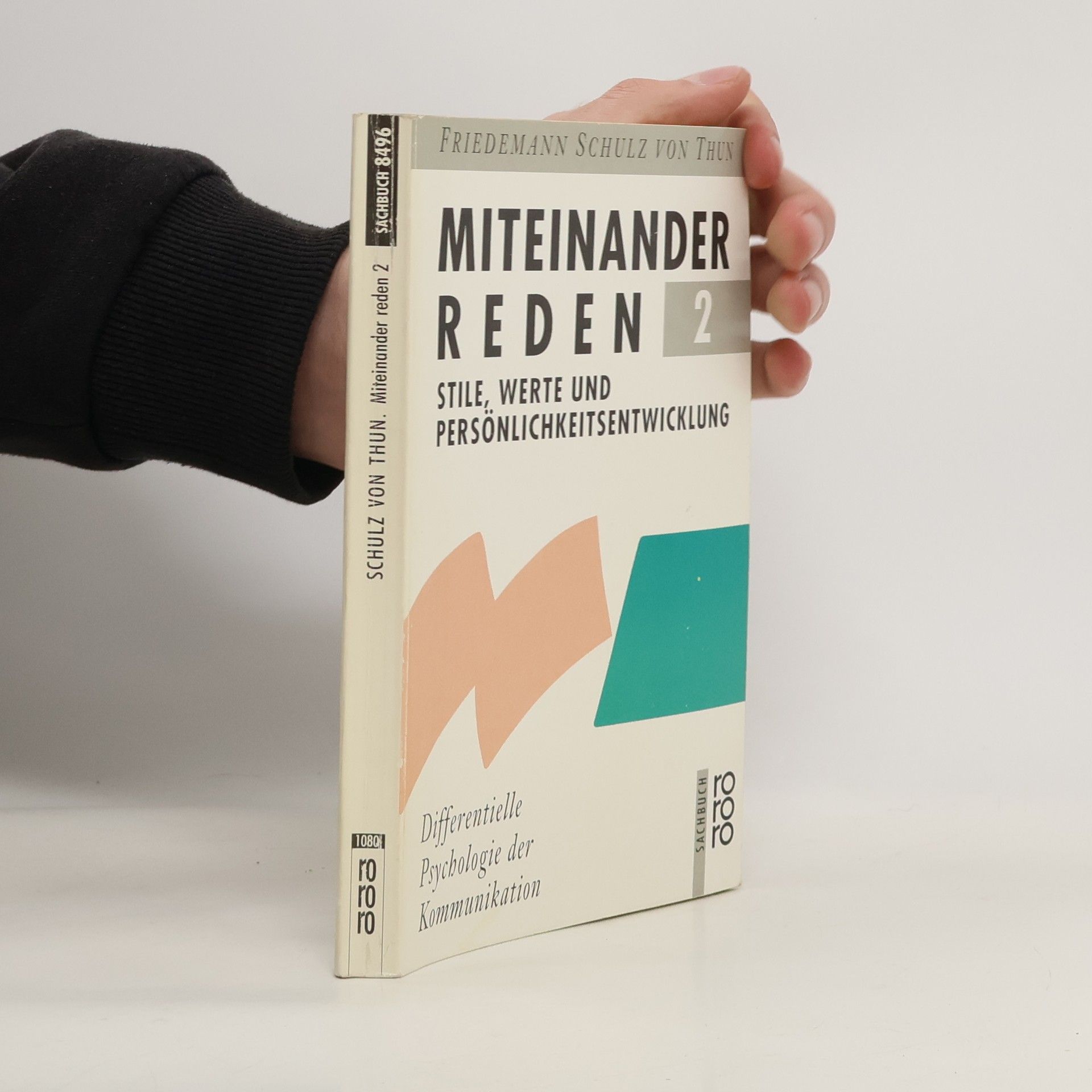 Friedemann Schulz von Thun Miteinander reden 2