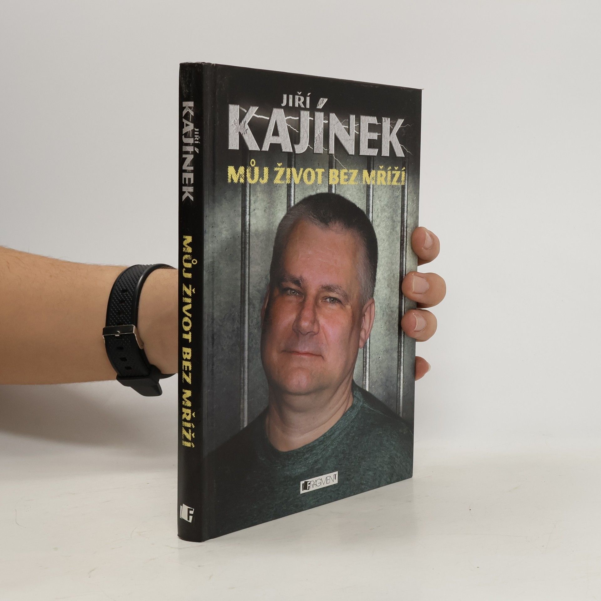 Jiří Kajínek Můj život bez mříží