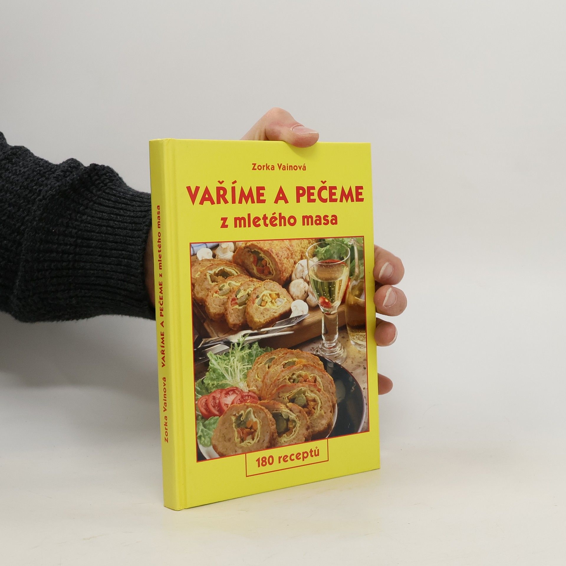 Zorka Vainová Vaříme a pečeme z mletého masa