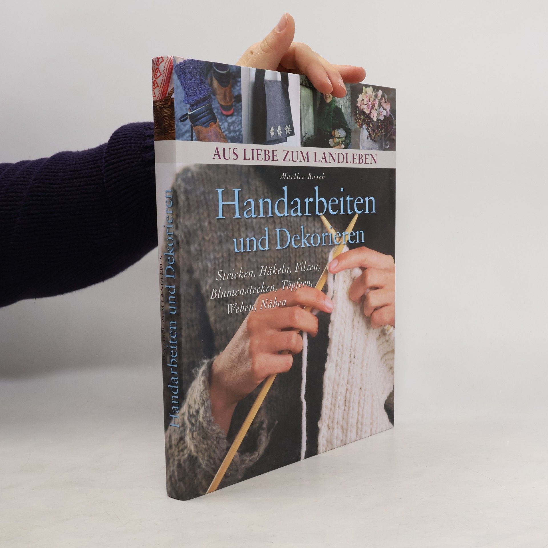 Marlies Busch Handarbeiten und Dekorieren