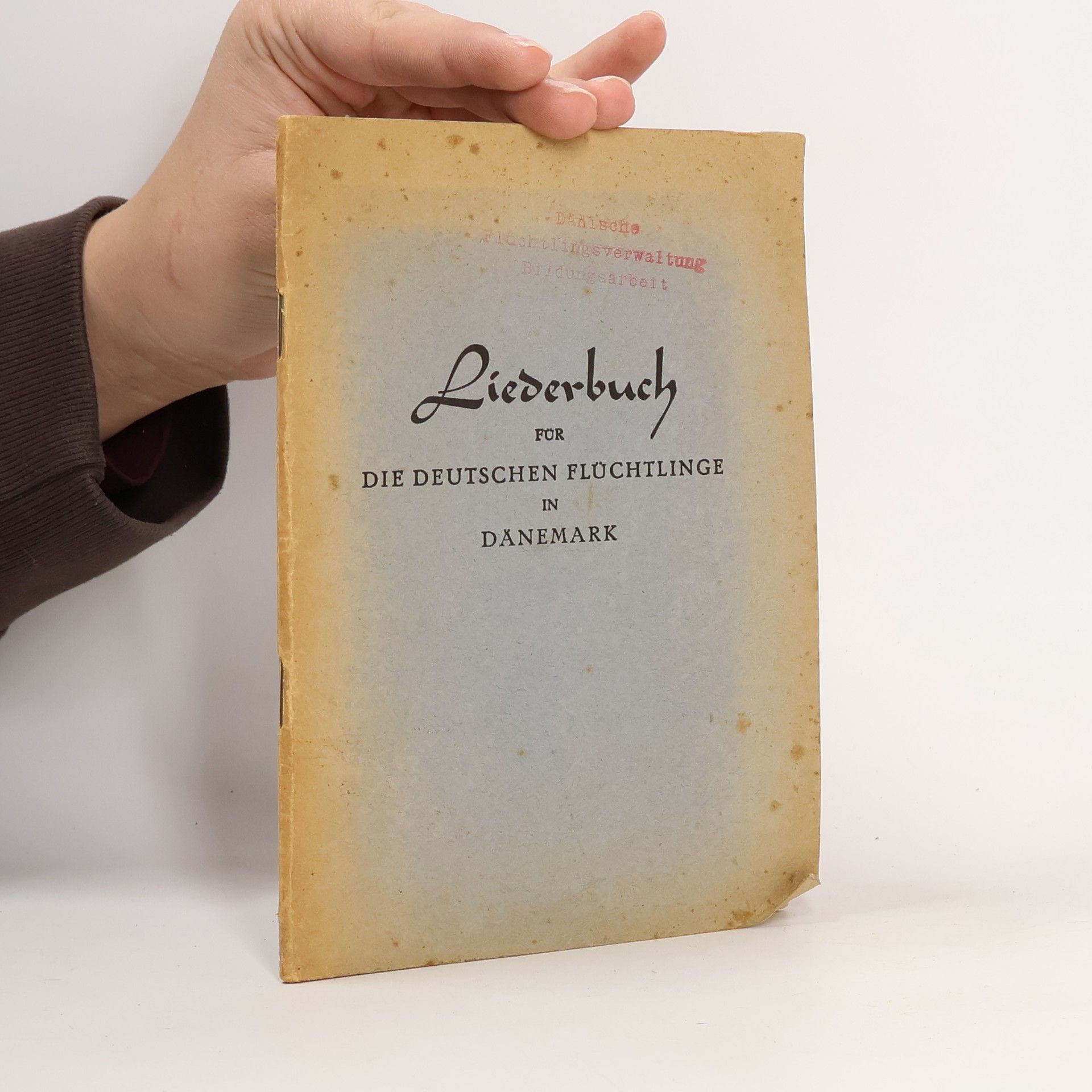 Kolektiv autorů Liederbuch für die deutschen Flüchtlinge in Dänemark