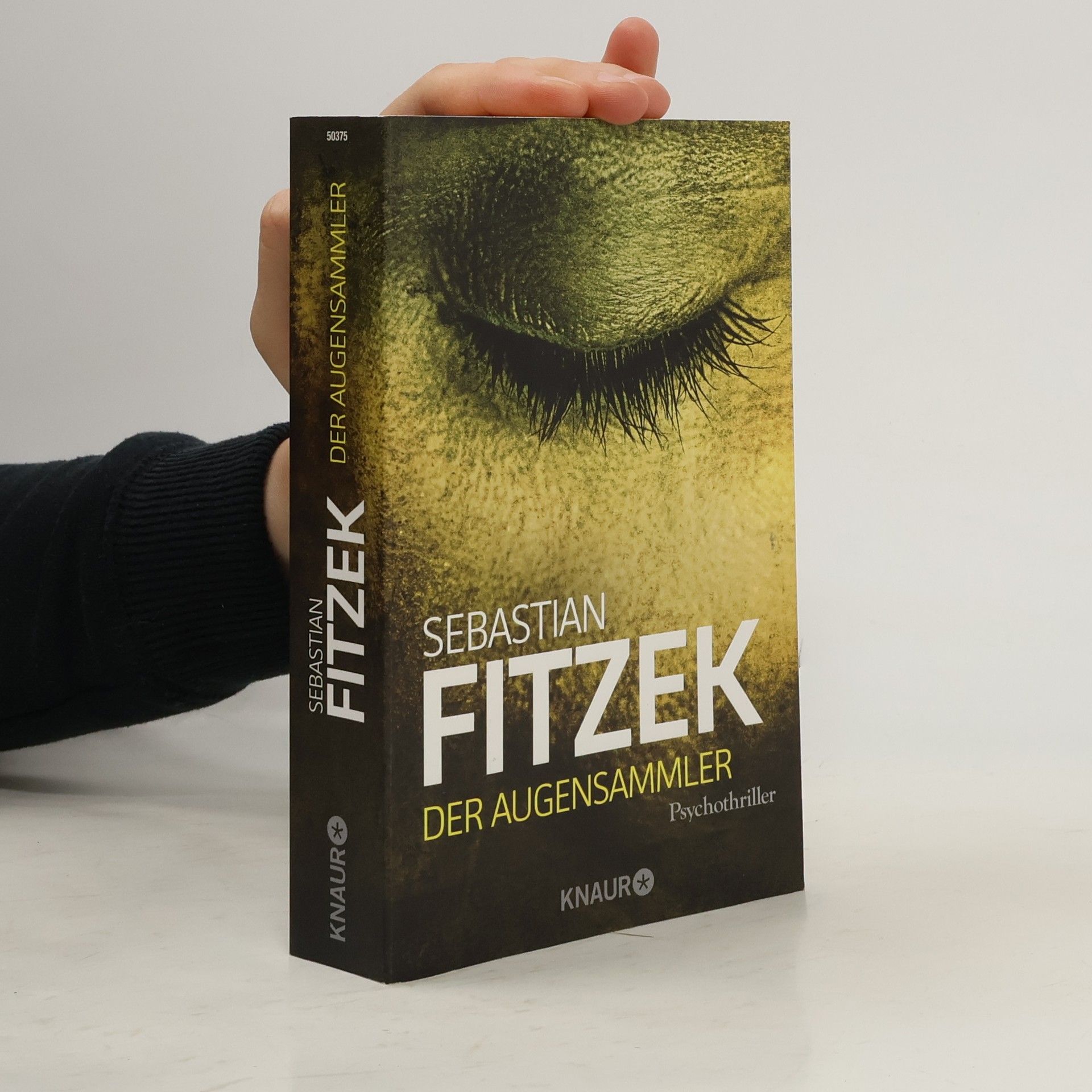 Sebastian Fitzek Der Augensammler