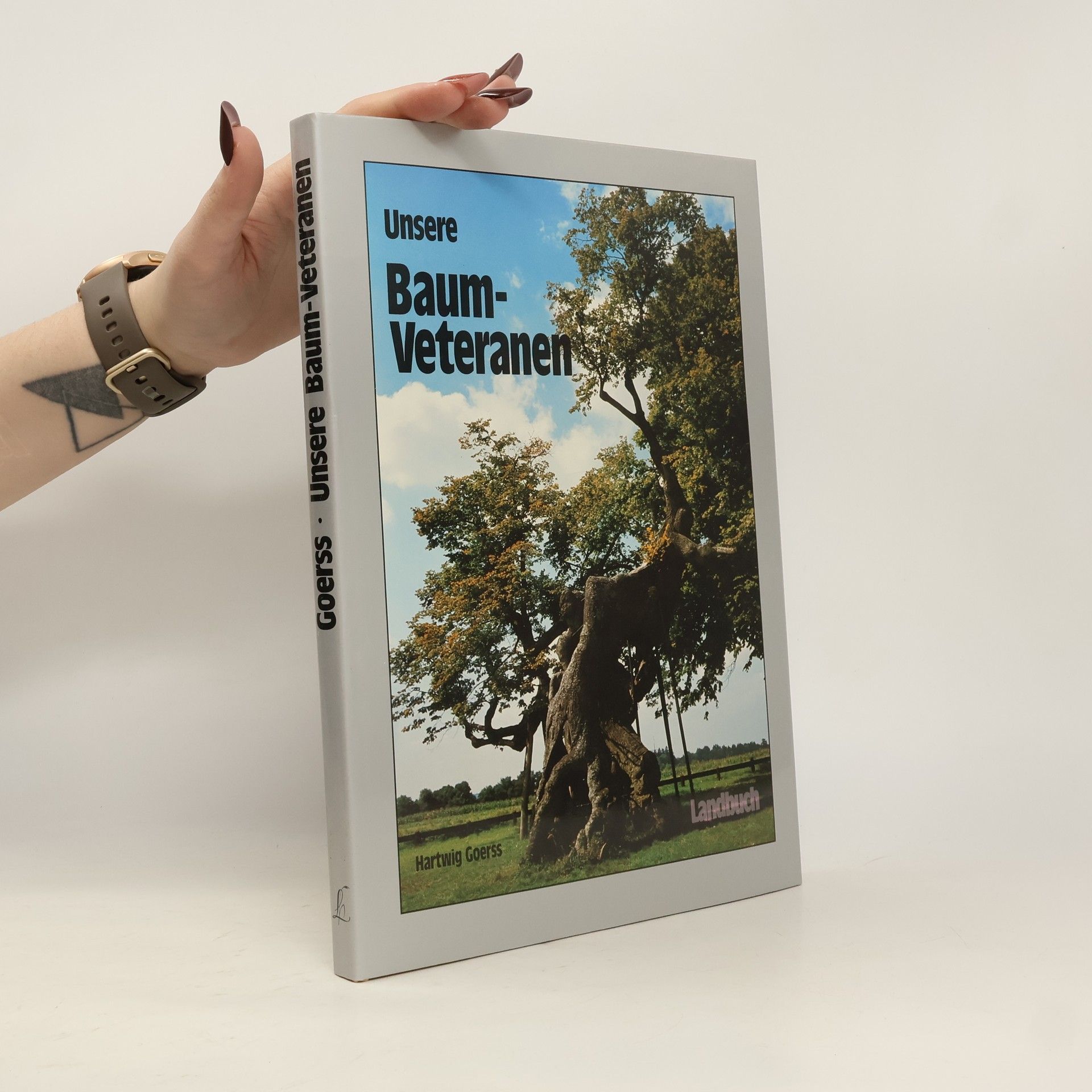 Hartwig Goerss Unsere Baum-Veteranen