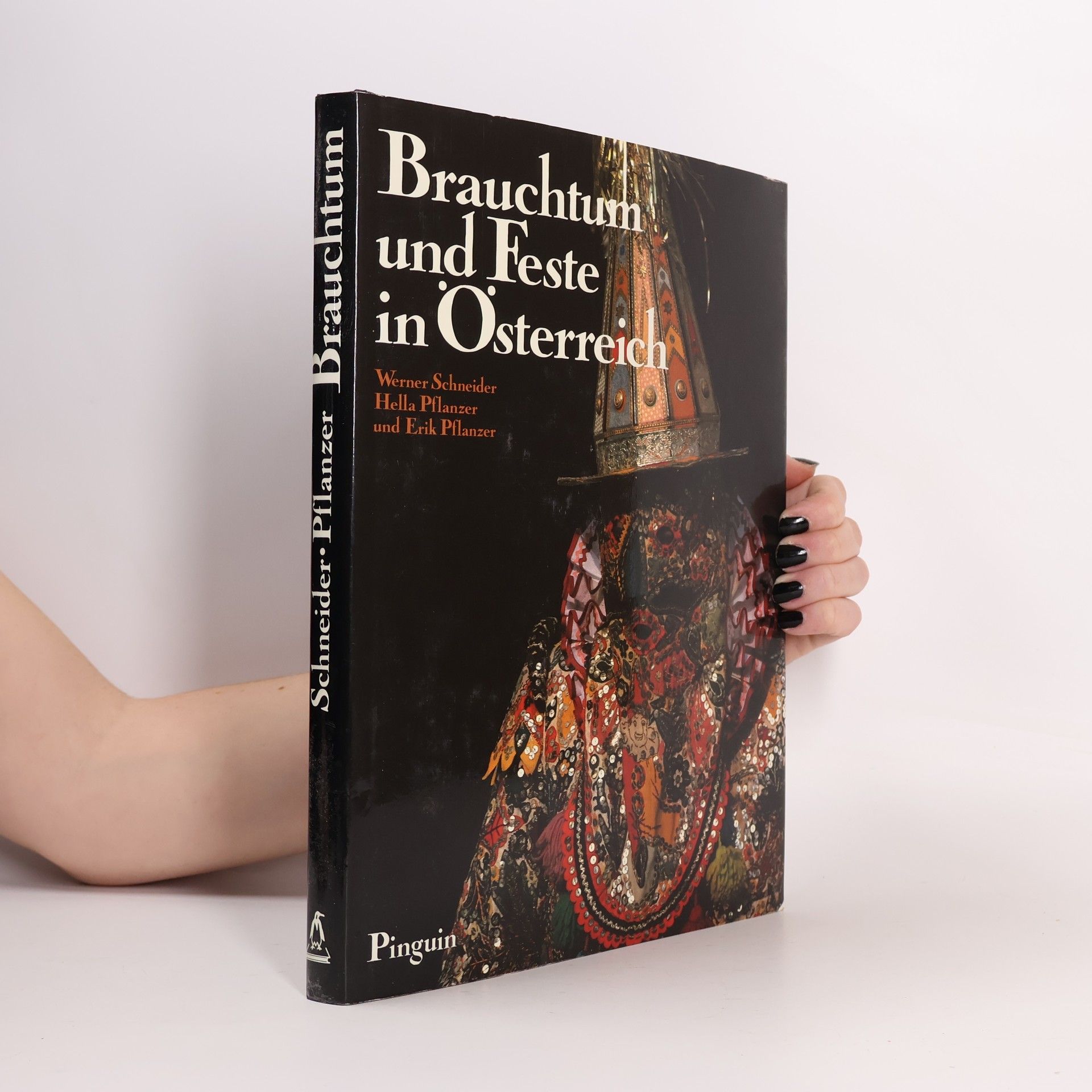 Hella Pflanzer Brauchtum und Feste in Österreich