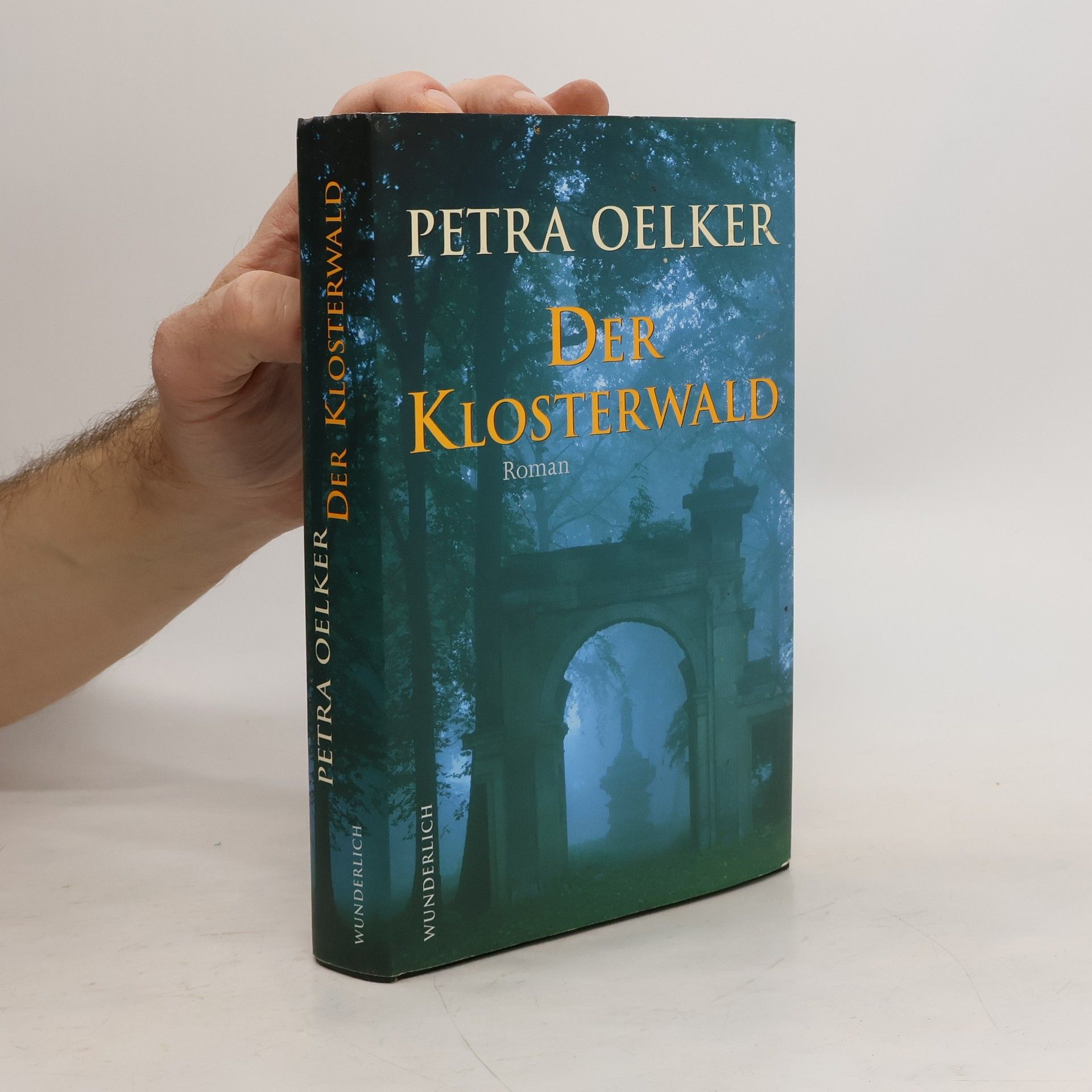 Petra Oelker Der Klosterwald