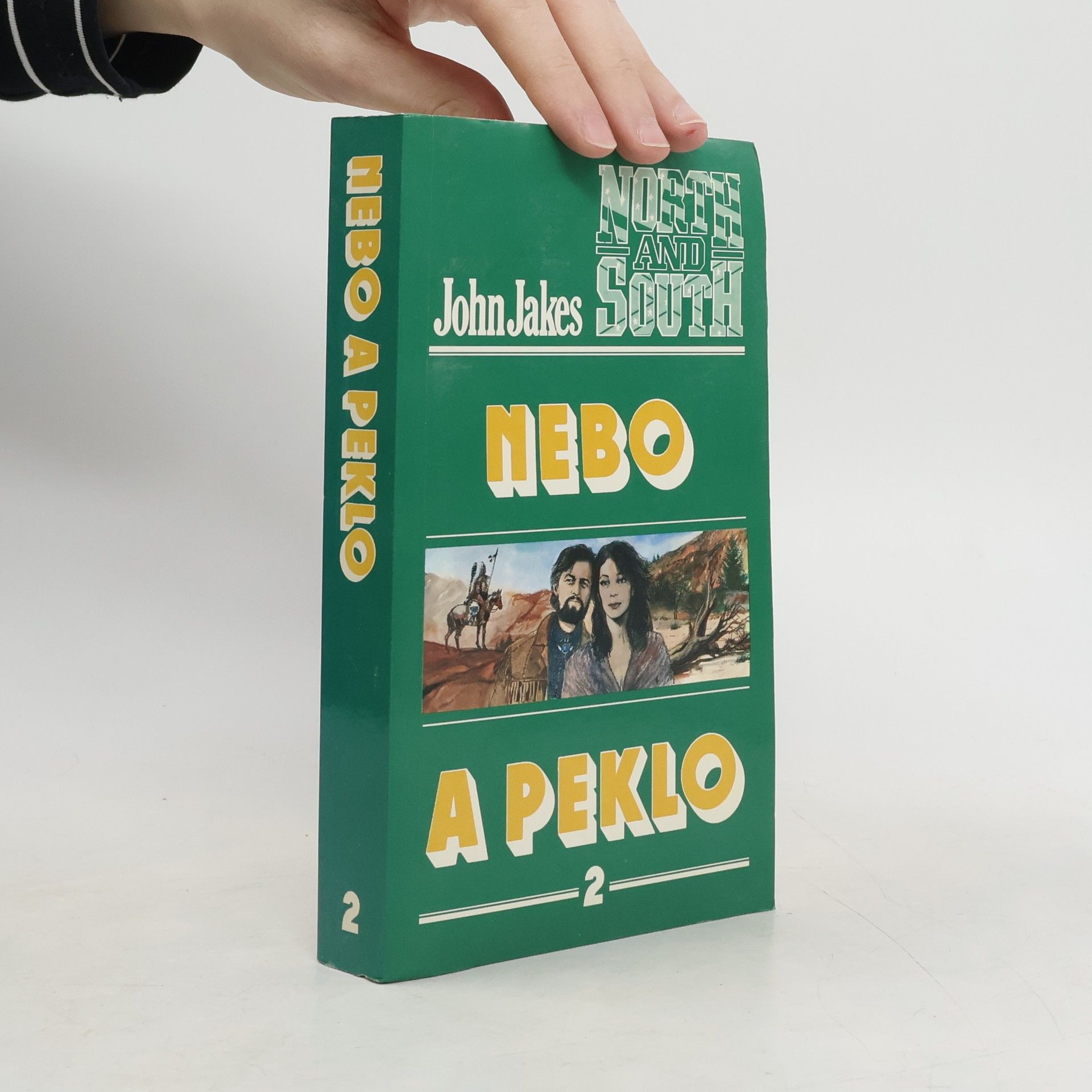 John Jakes Nebo a peklo 2