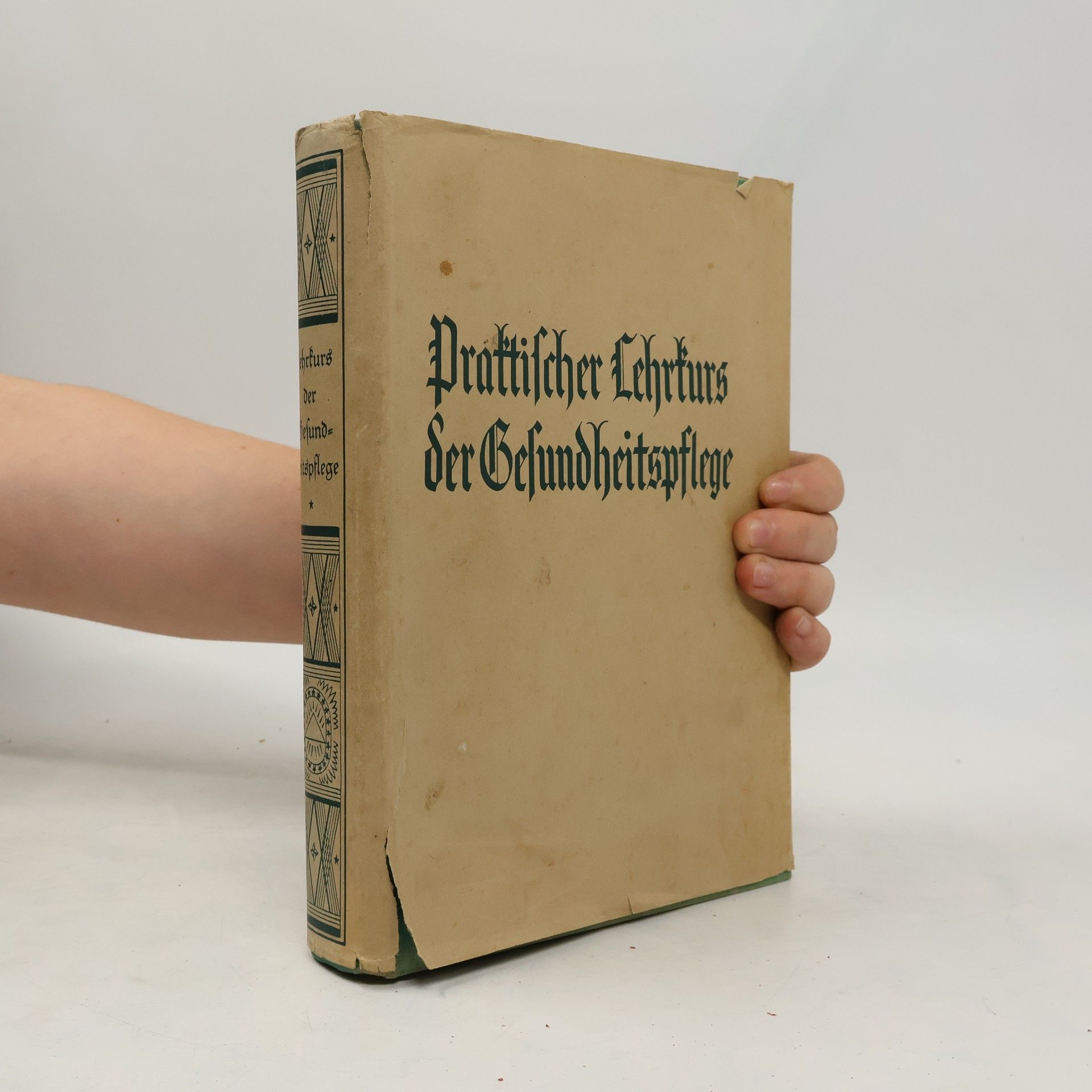 Karl Schantz Neuzeitliche Gesundheitspflege. Ein Lehrbuch für Gesunde und Kranke. Erste Teil