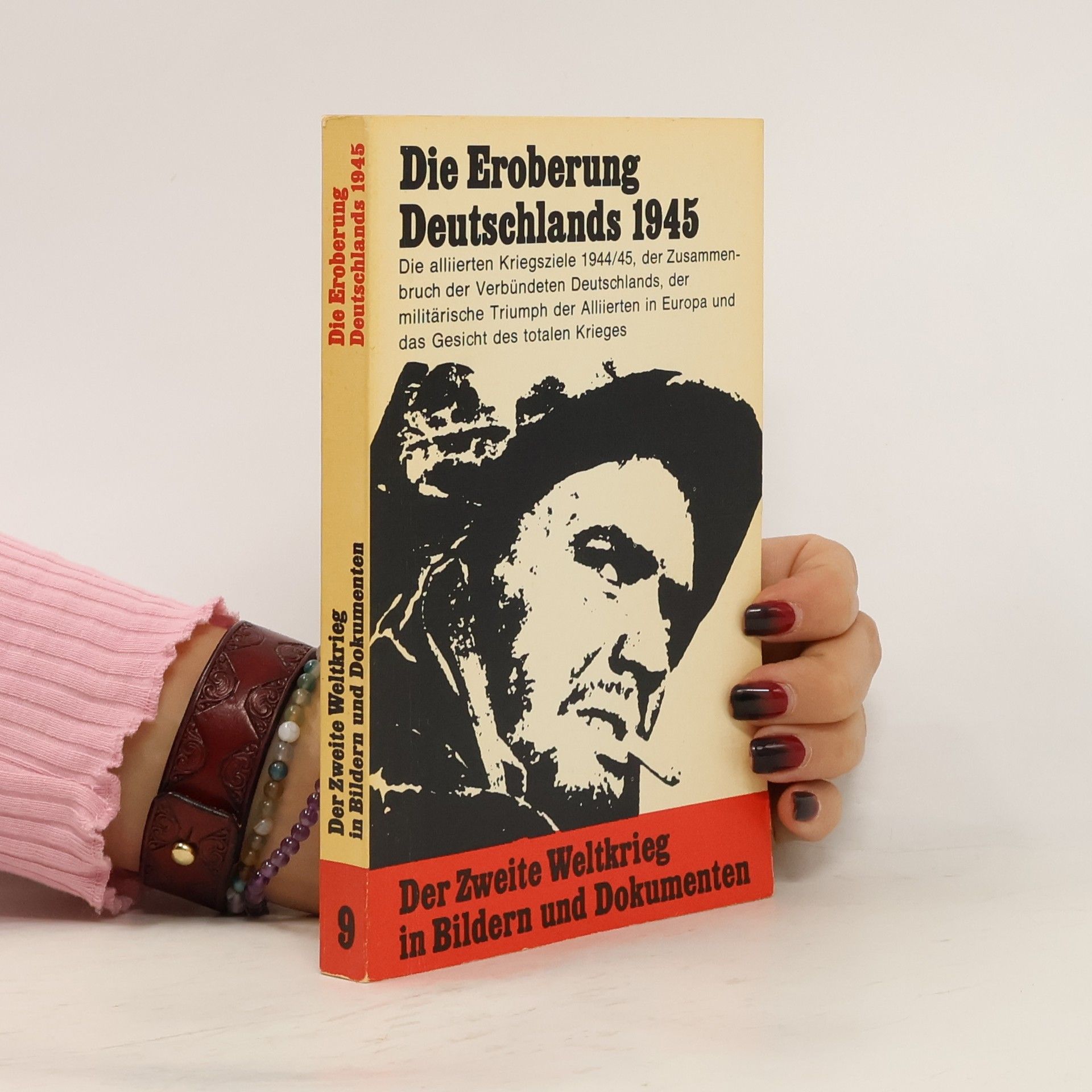 Autores varios Der Zweite Weltkrieg in Bildern und Dokumenten 9