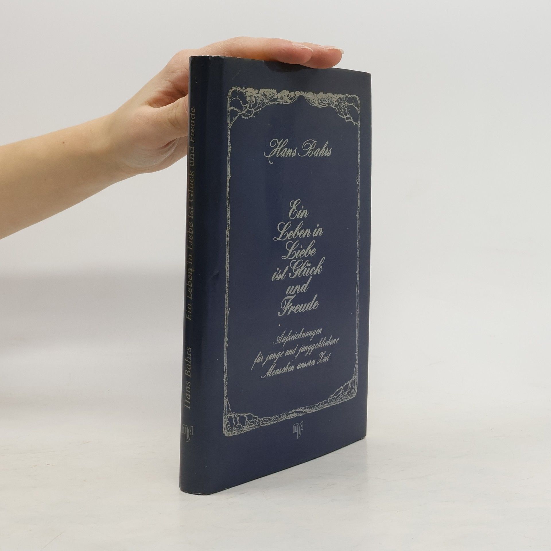 Ein Leben in Liebe ist Glück und Freude