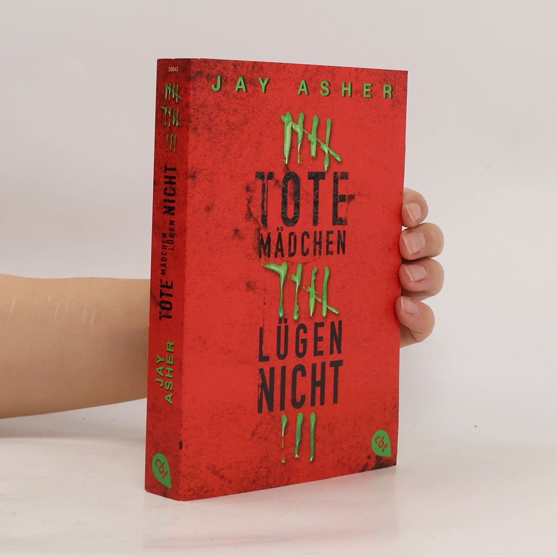 Jay Asher Tote Mädchen lügen nicht