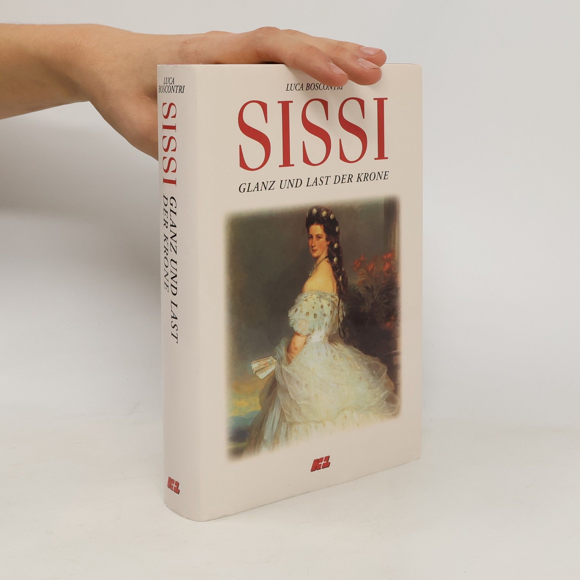 Luca Boscontri Sissi. Glanz und Last der Krone