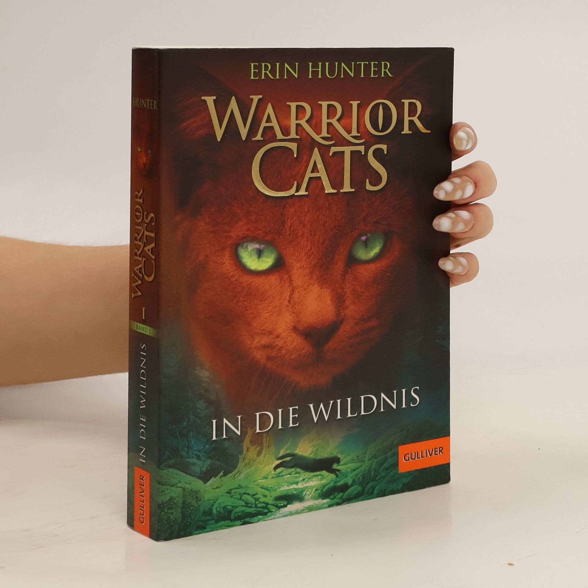 Erin Hunter Warrior Cats. In die Wildnis