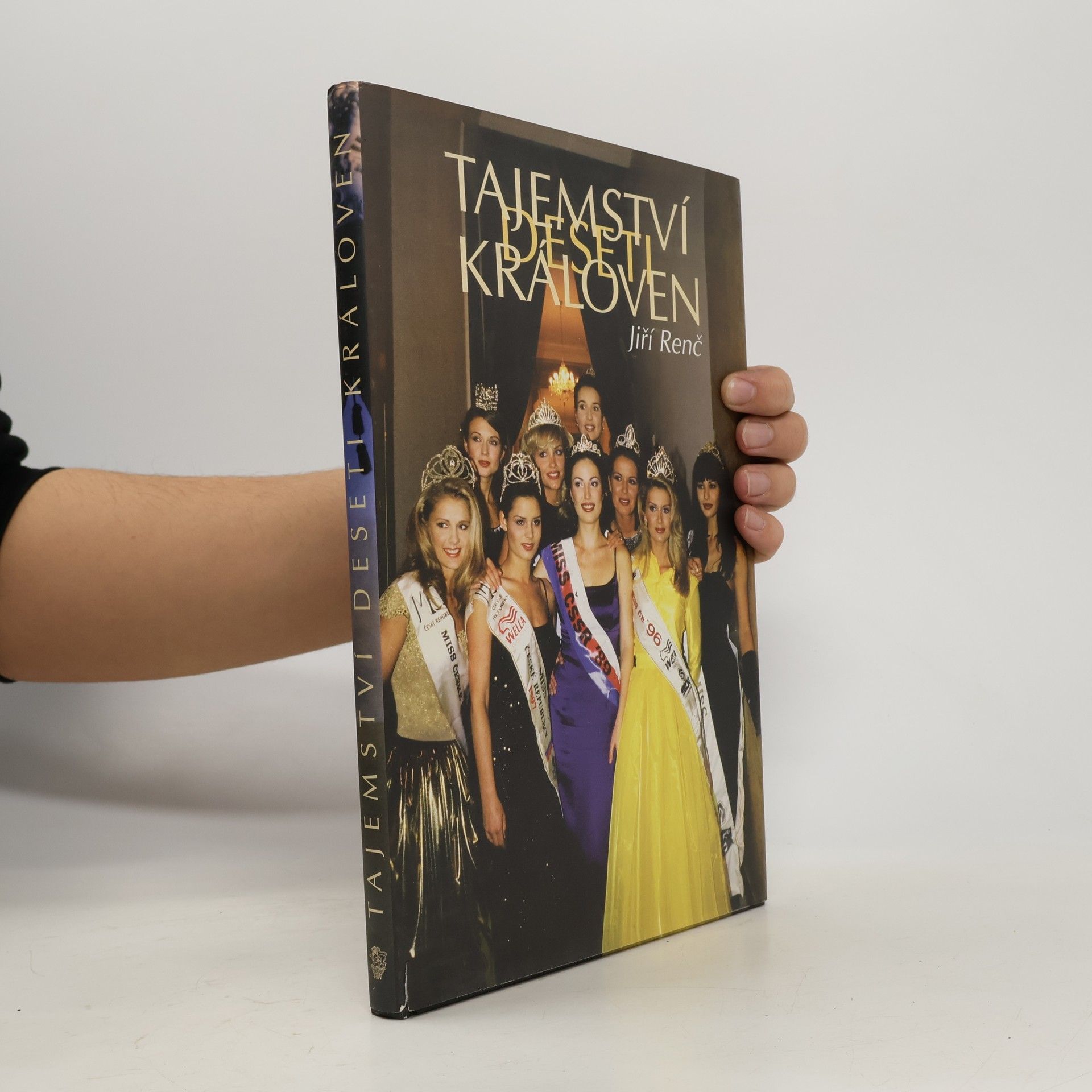 Jiří Renč Tajemství deseti královen