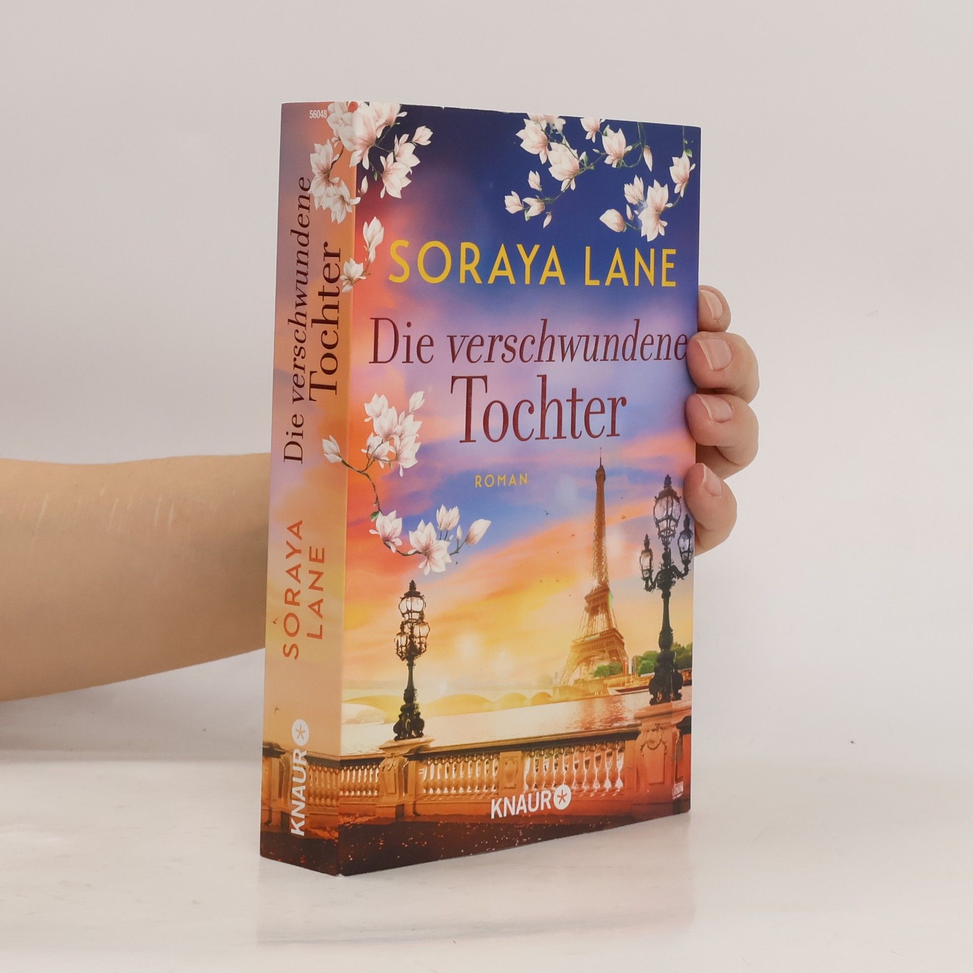 Soraya M. Lane Die verschwundene Tochter