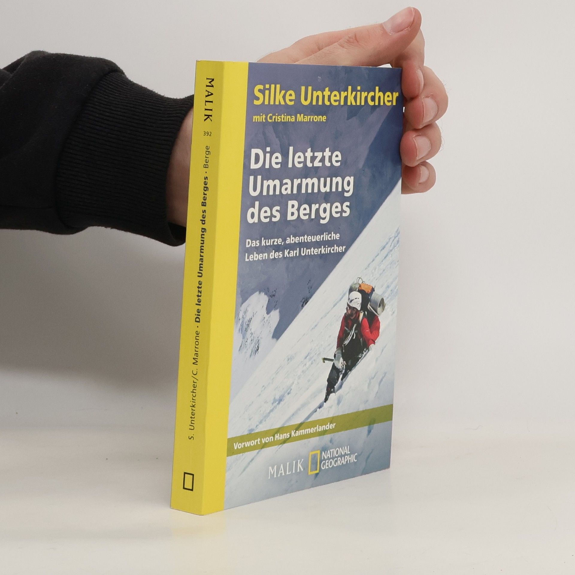 Silke Unterkircher Die letzte Umarmung des Berges