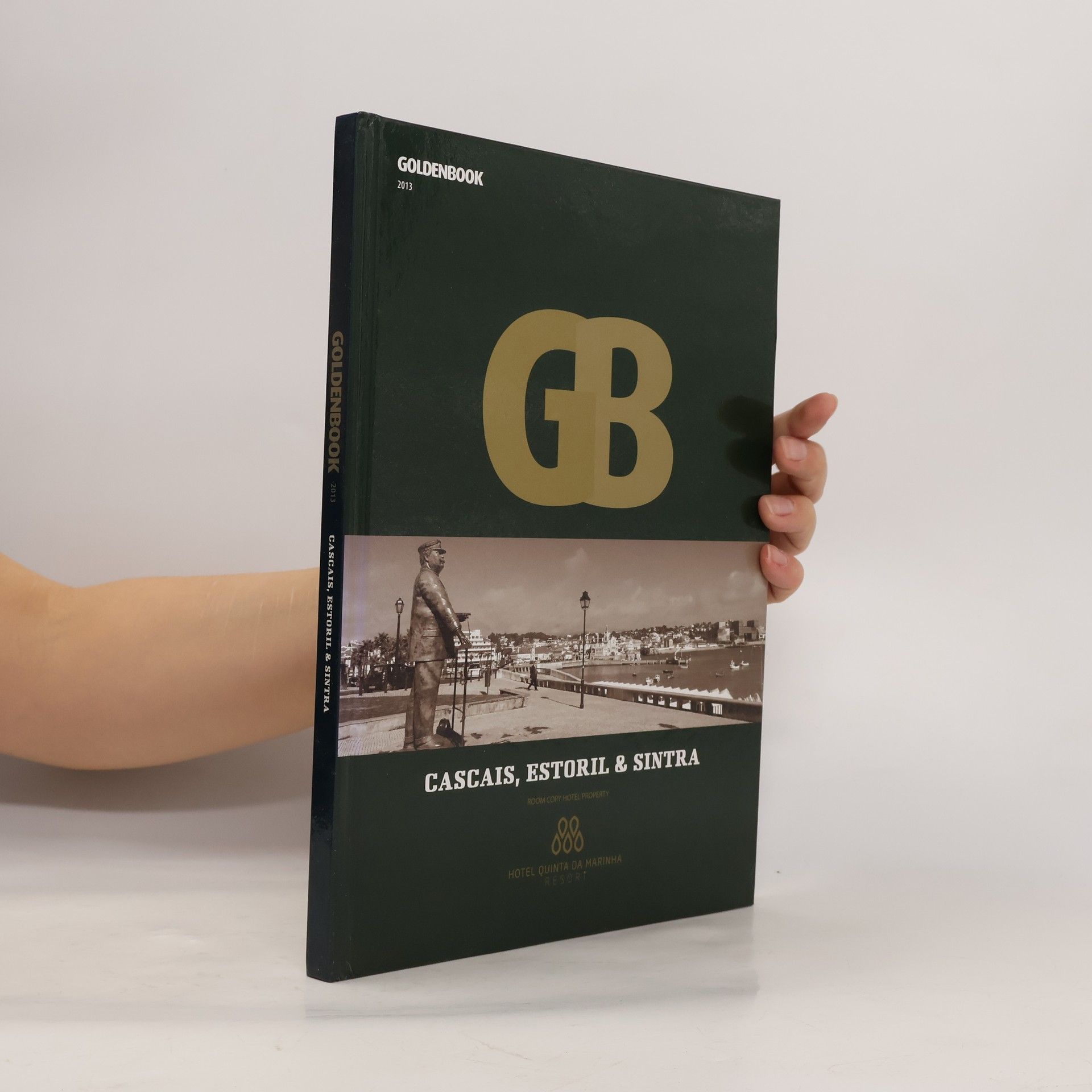 Auteurscollectief Goldenbook 2013. Cascais, Estoril & Sintra