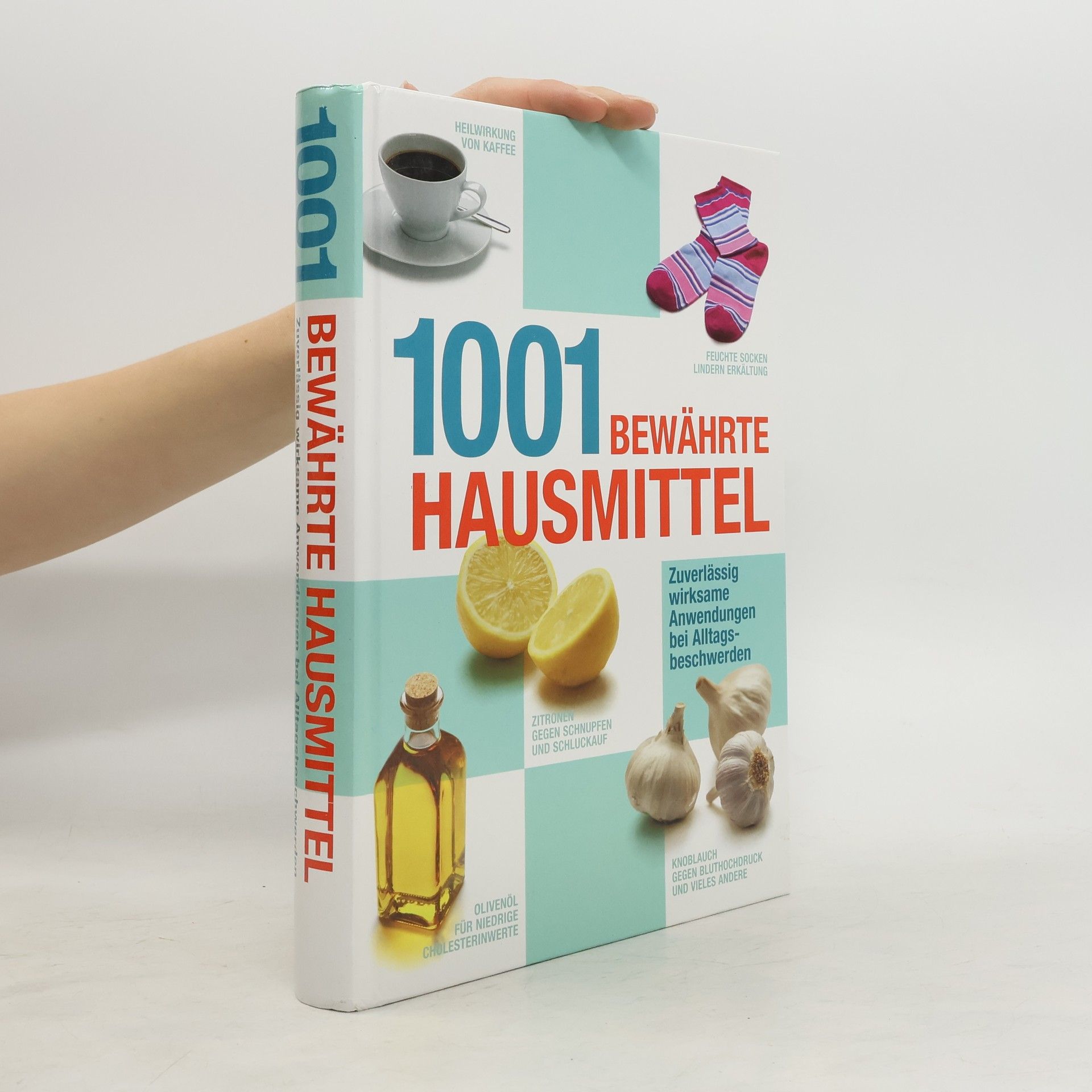 1001 bewährte Hausmittel