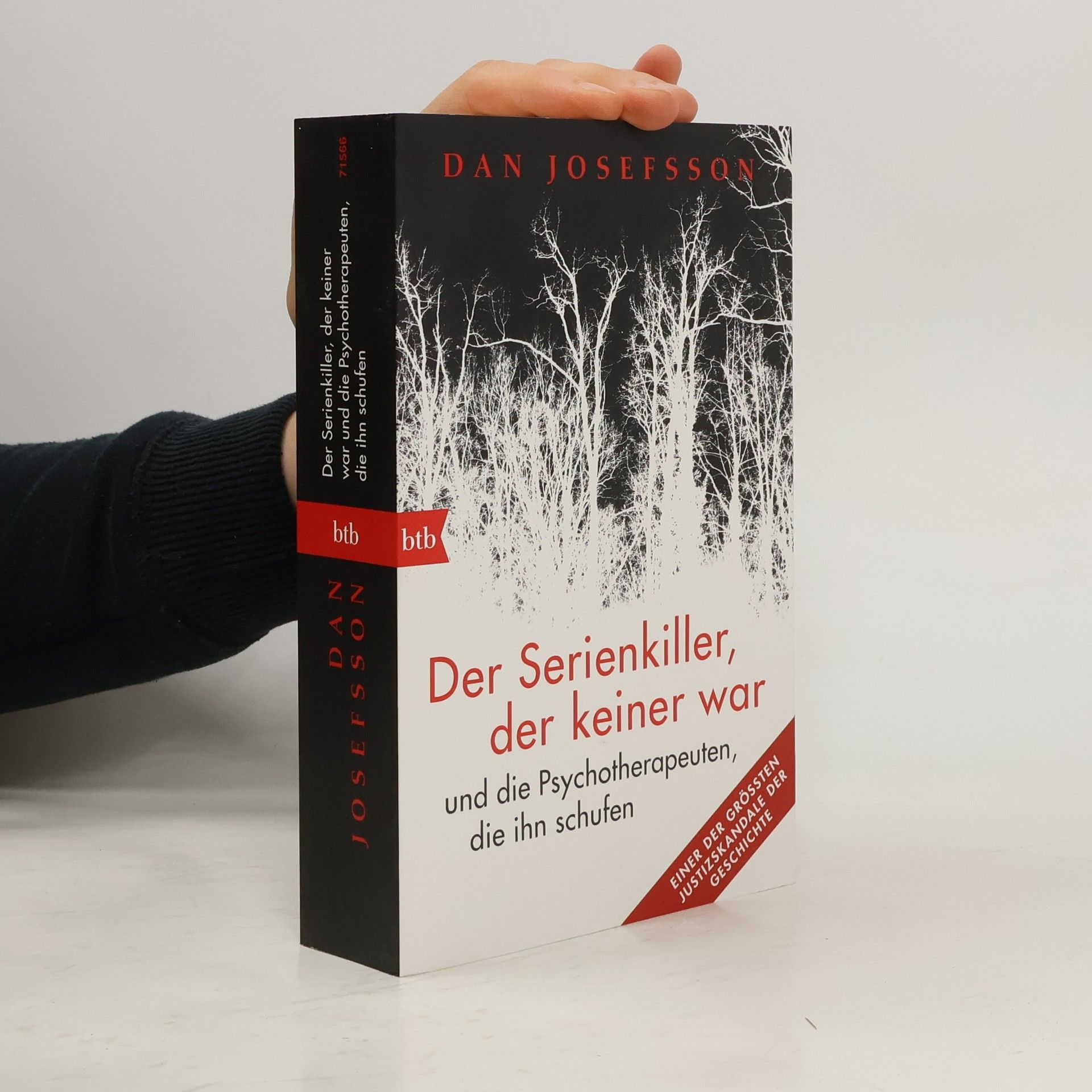 Der Serienkiller, der keiner war und die Psychotherapeuten, die ihn schufen