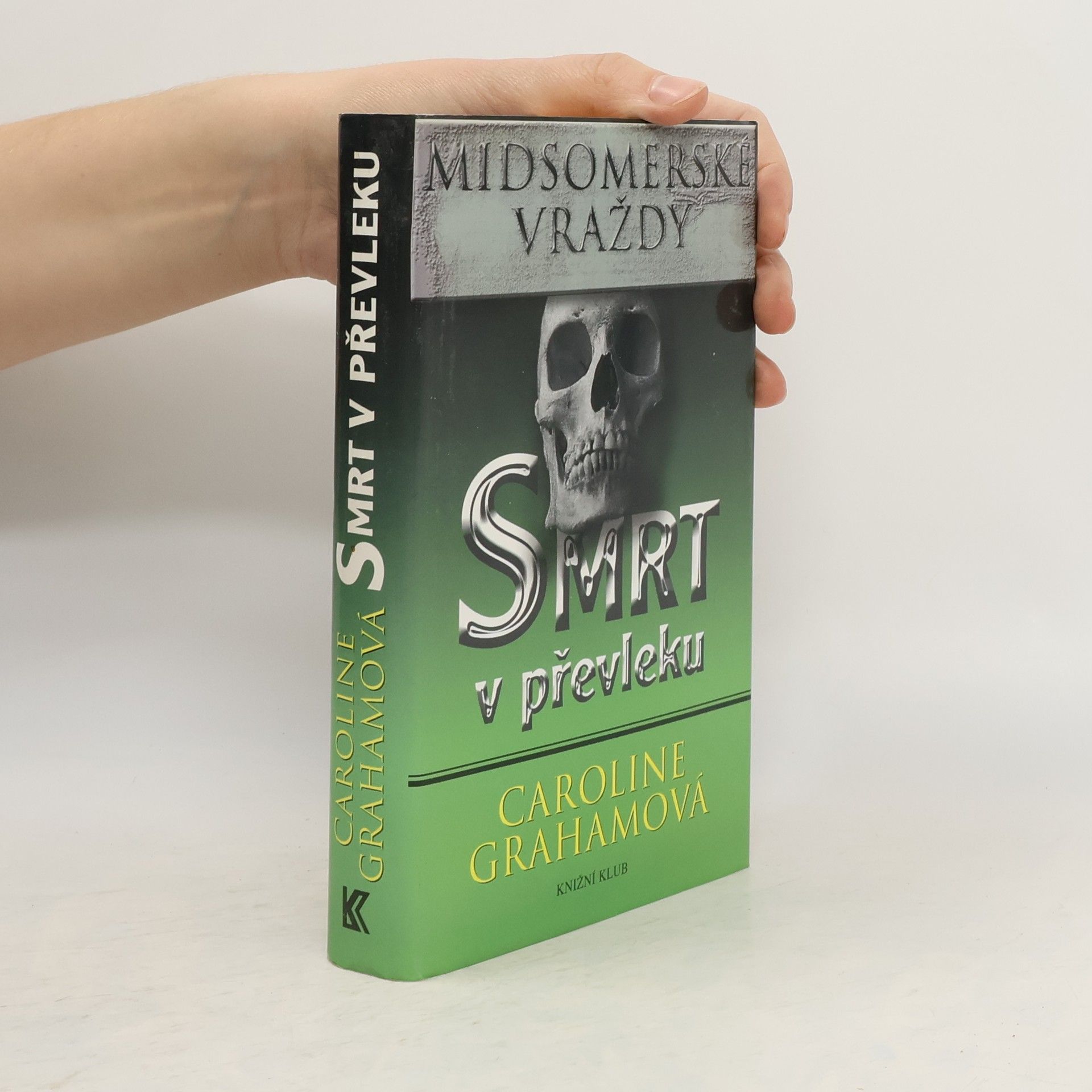 Caroline Grahamová Smrt v převleku