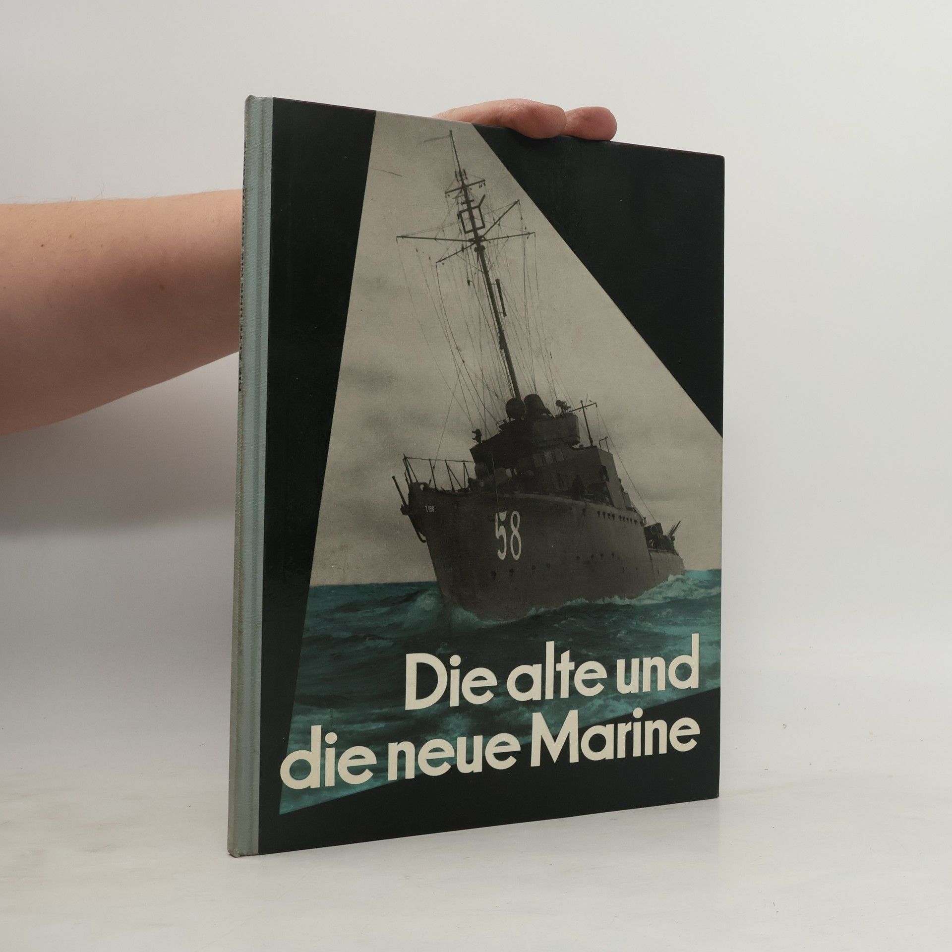 Hans Giese Die Alte und die Neue Marine