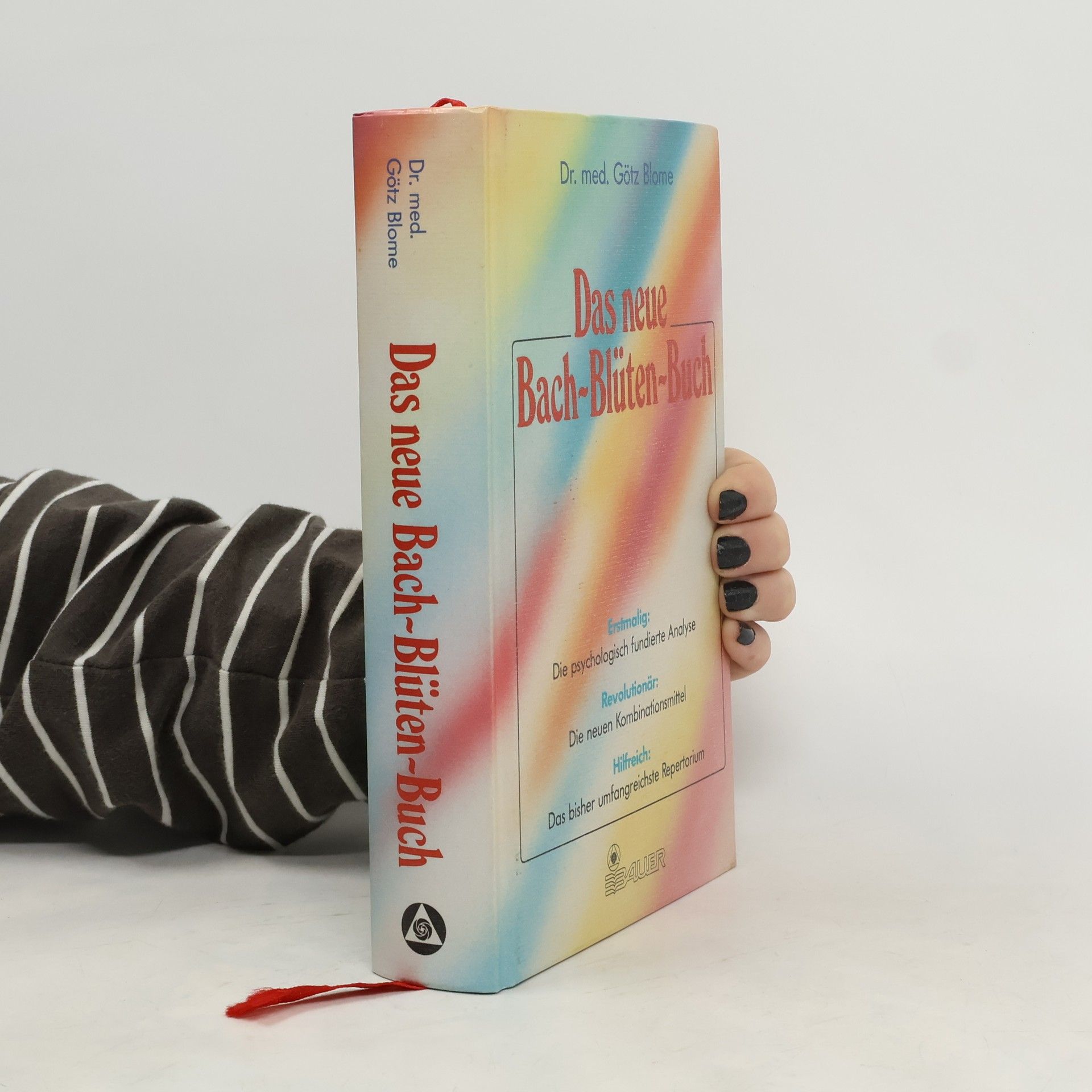 Götz Blome Das neue Bach-Blüten-Buch