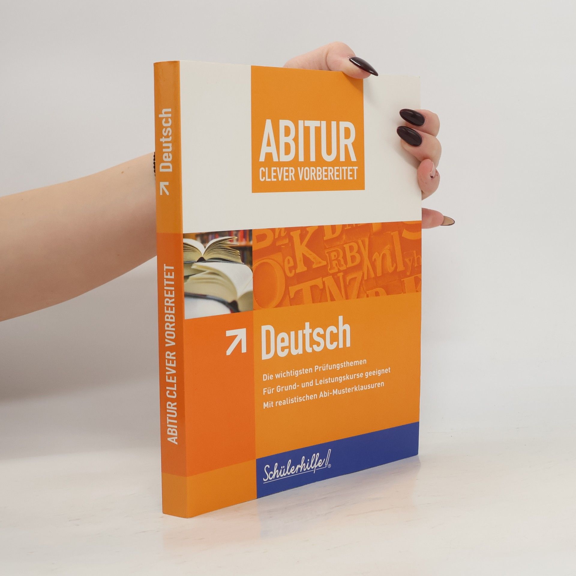 Abitur clever vorbereitet - Deutsch
