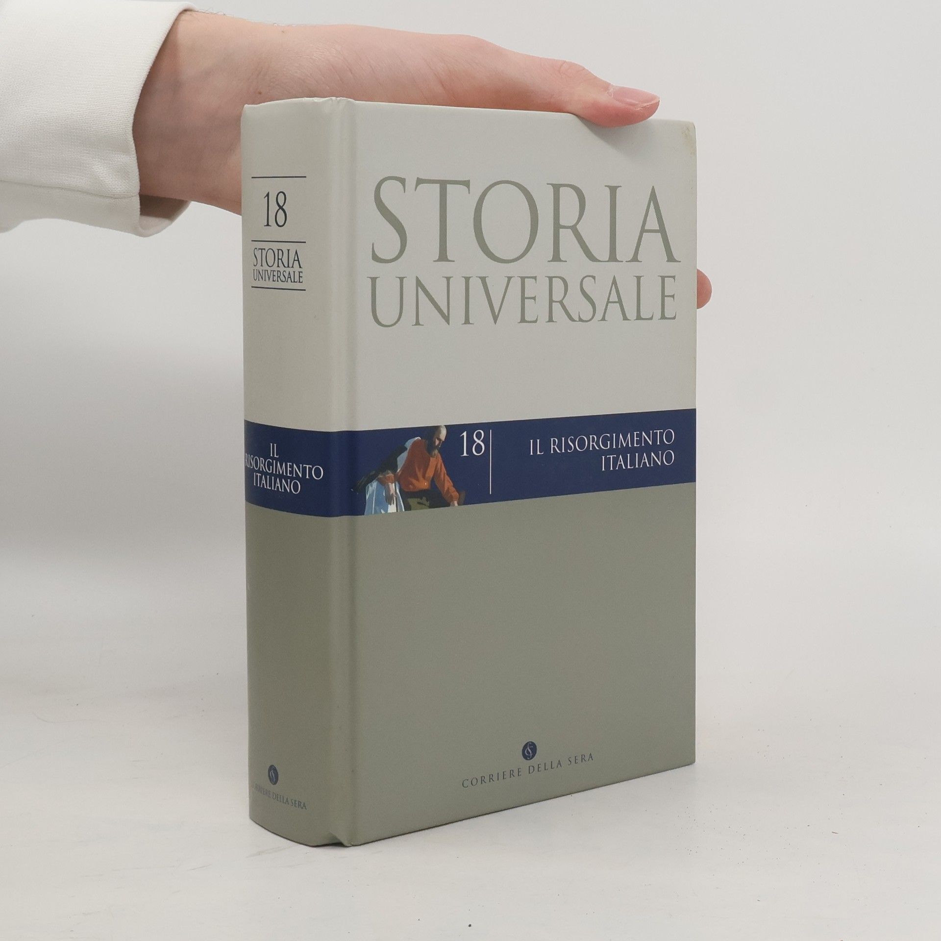 AA.VV. Storia Universale 18. Il risorgimento italiano