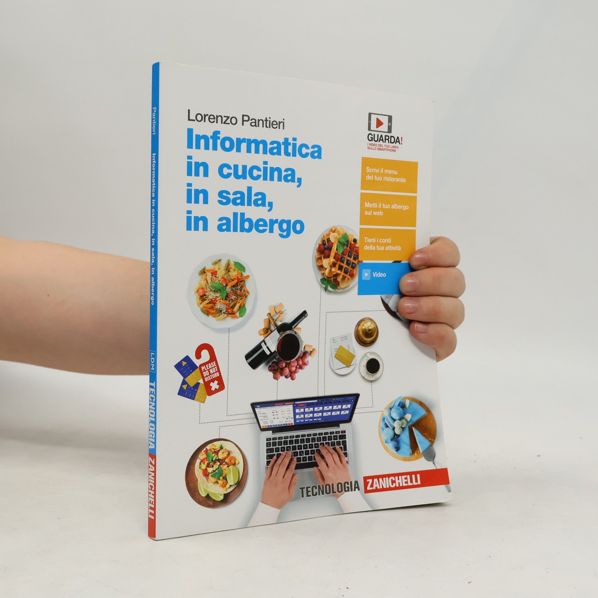 Lorenzo Pantieri Informatica in cucina, in sala, in albergo