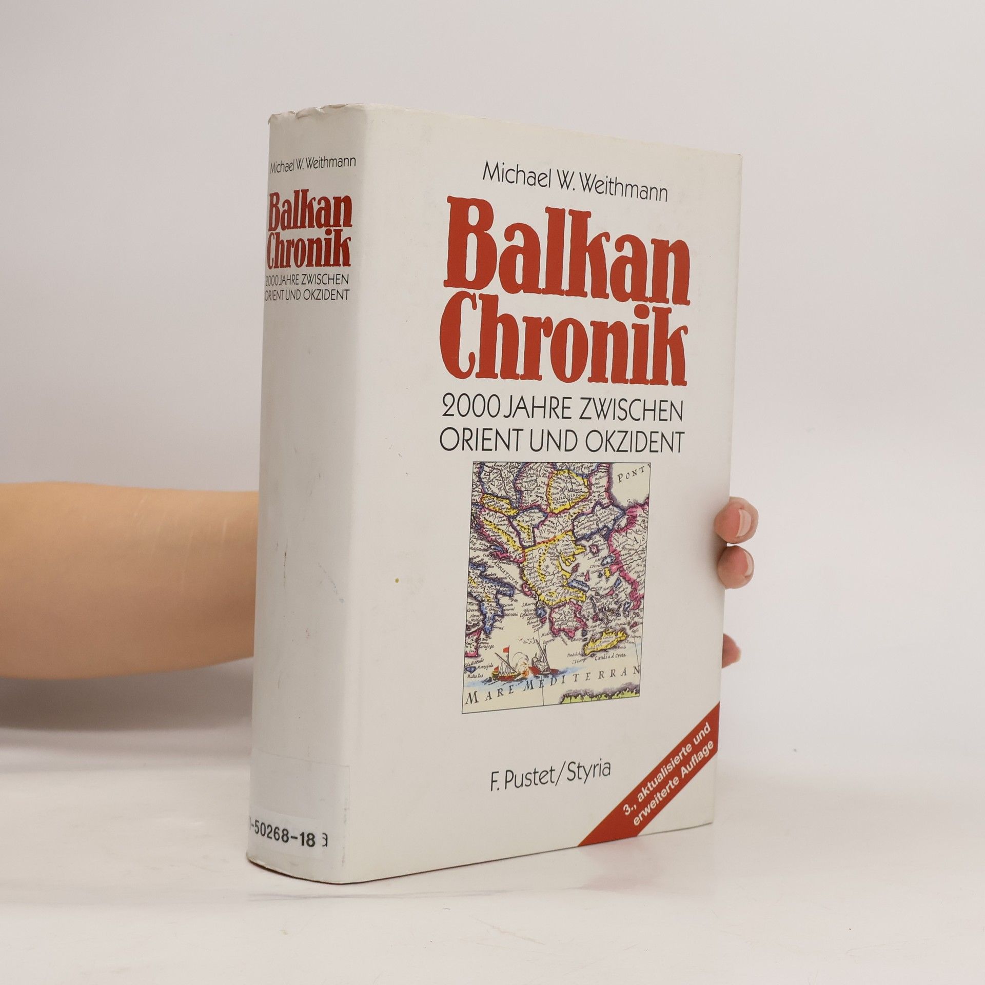 Balkan-Chronik. 2000 Jahre zwischen Orient und Okzident