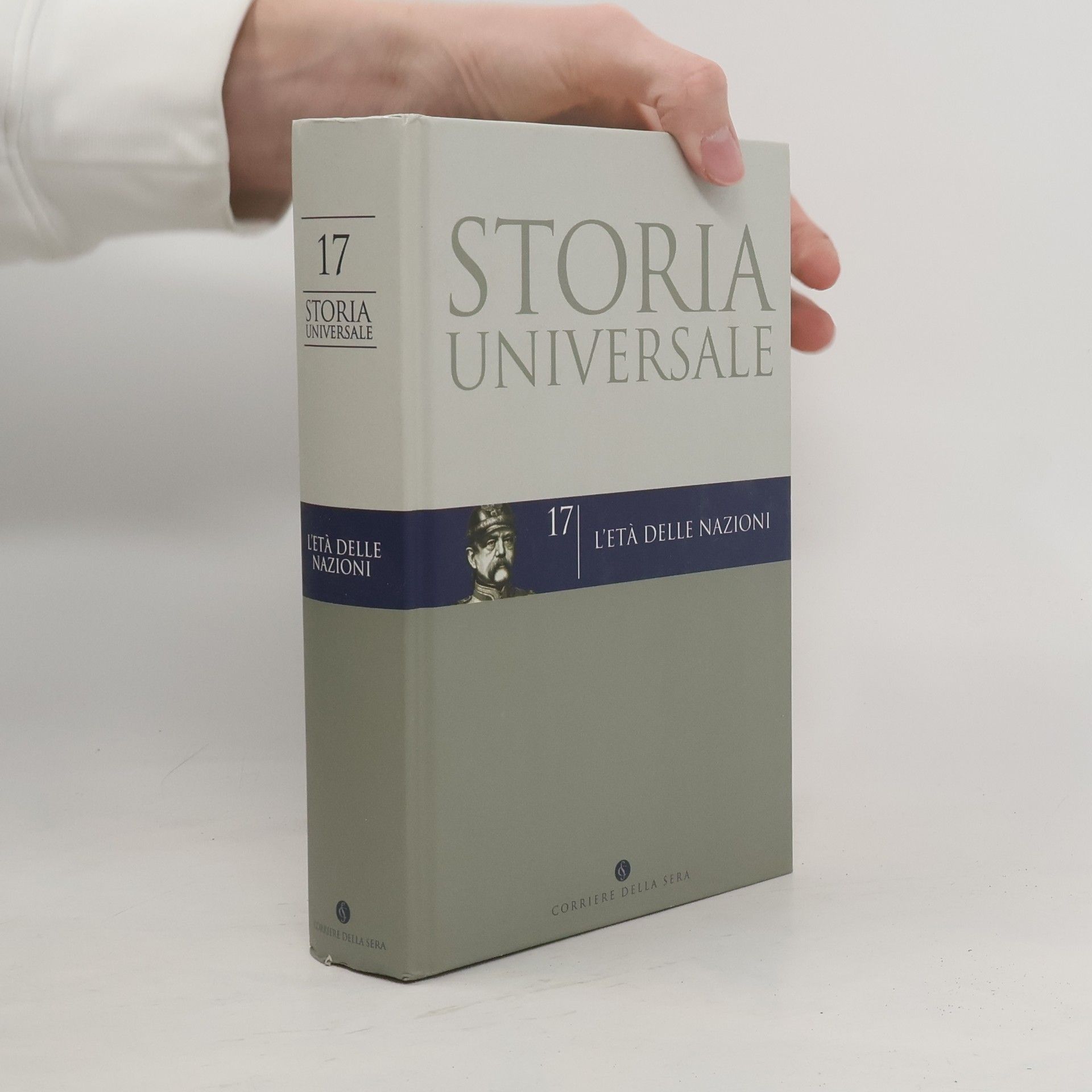 AA.VV. Storia Universale 17. L'eta delle nazioni