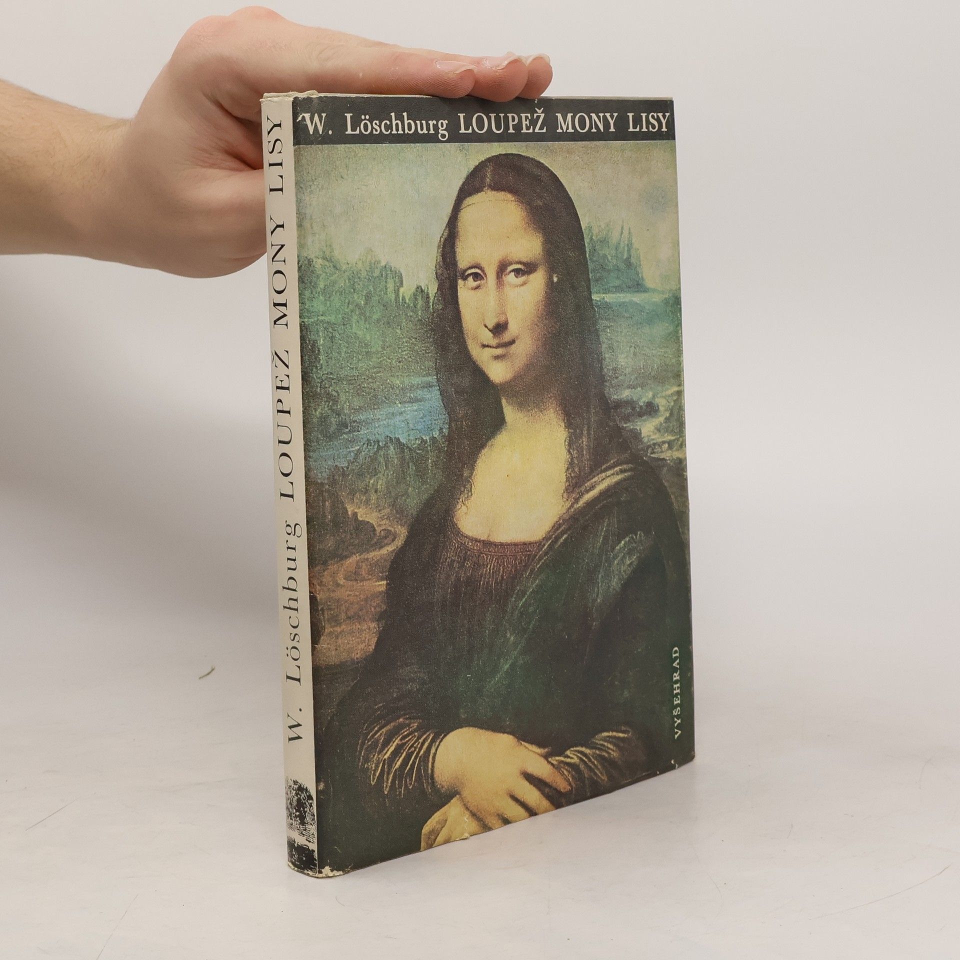 Loschburg Winfried Loupež Mony Lisy