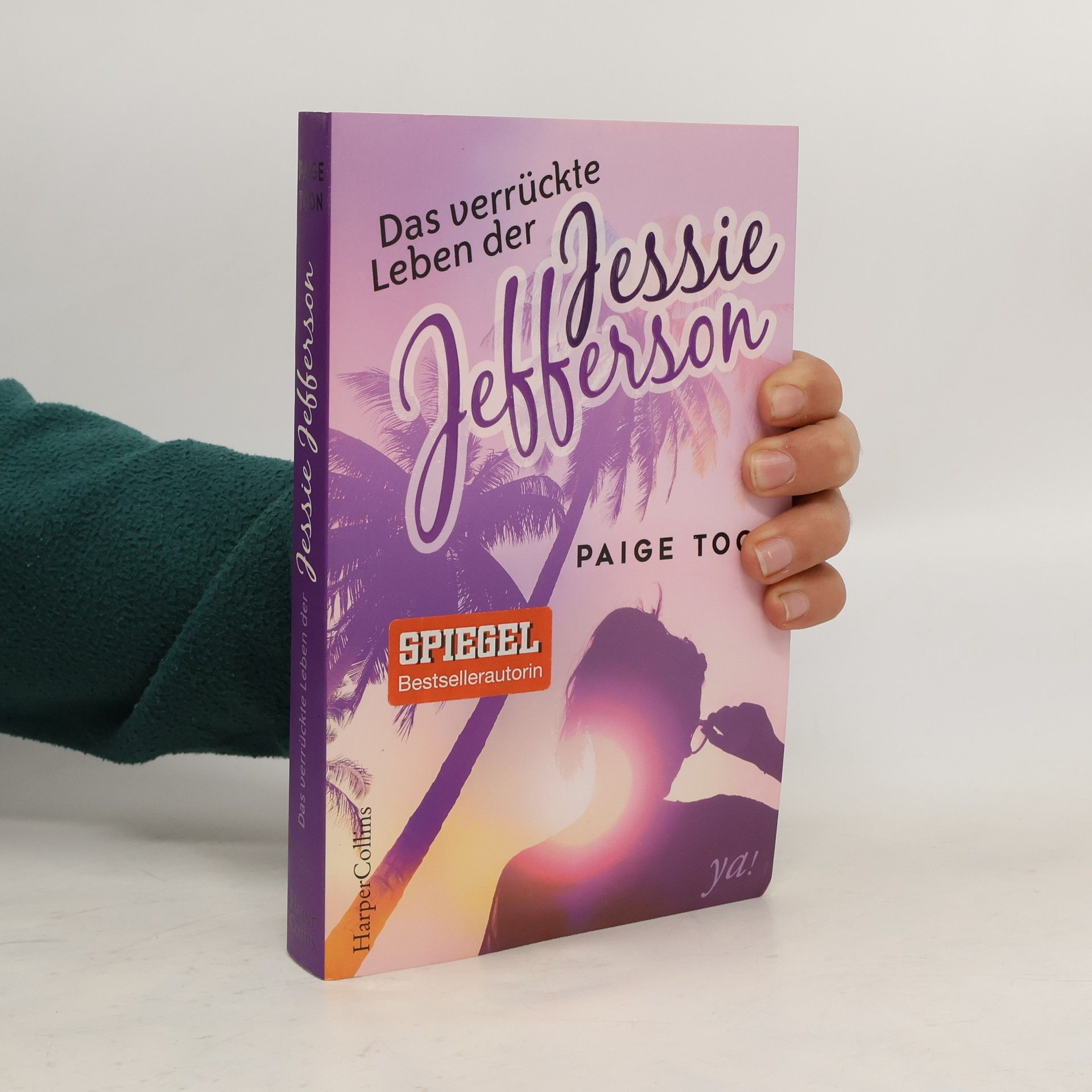 Paige Toon Das verrückte Leben der Jessie Jefferson